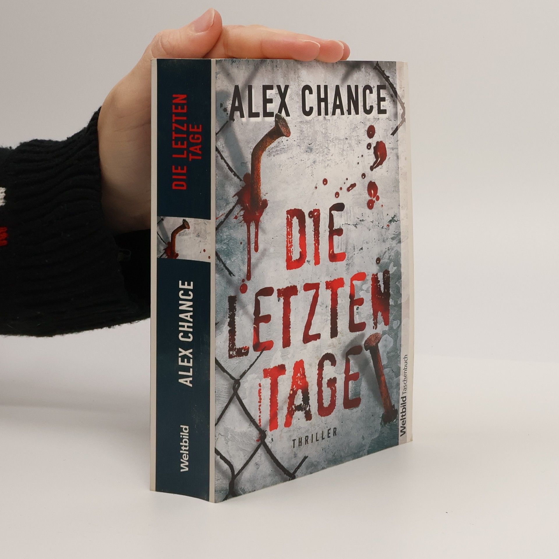 Alex Chance Die letzten Tage