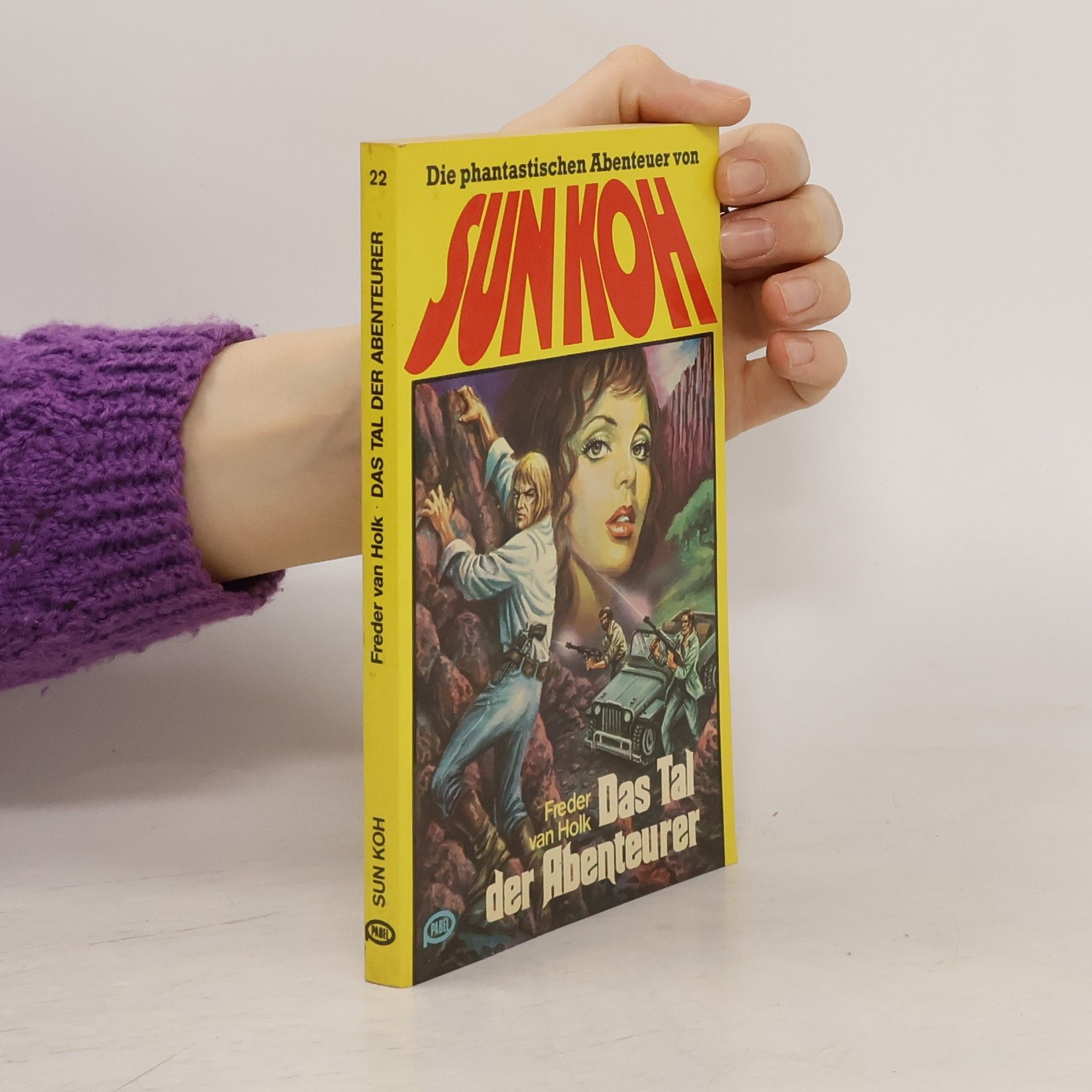 Freder van Holk Sun Koh 22: Das Tal der Abenteurer