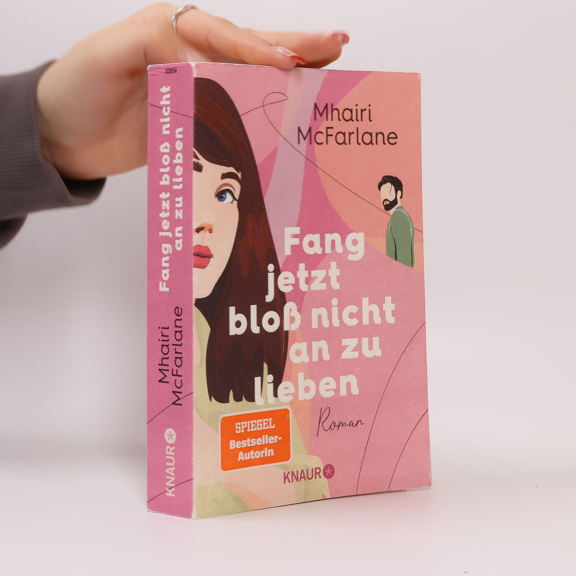 Mhairi McFarlane Fang jetzt bloß nicht an zu lieben