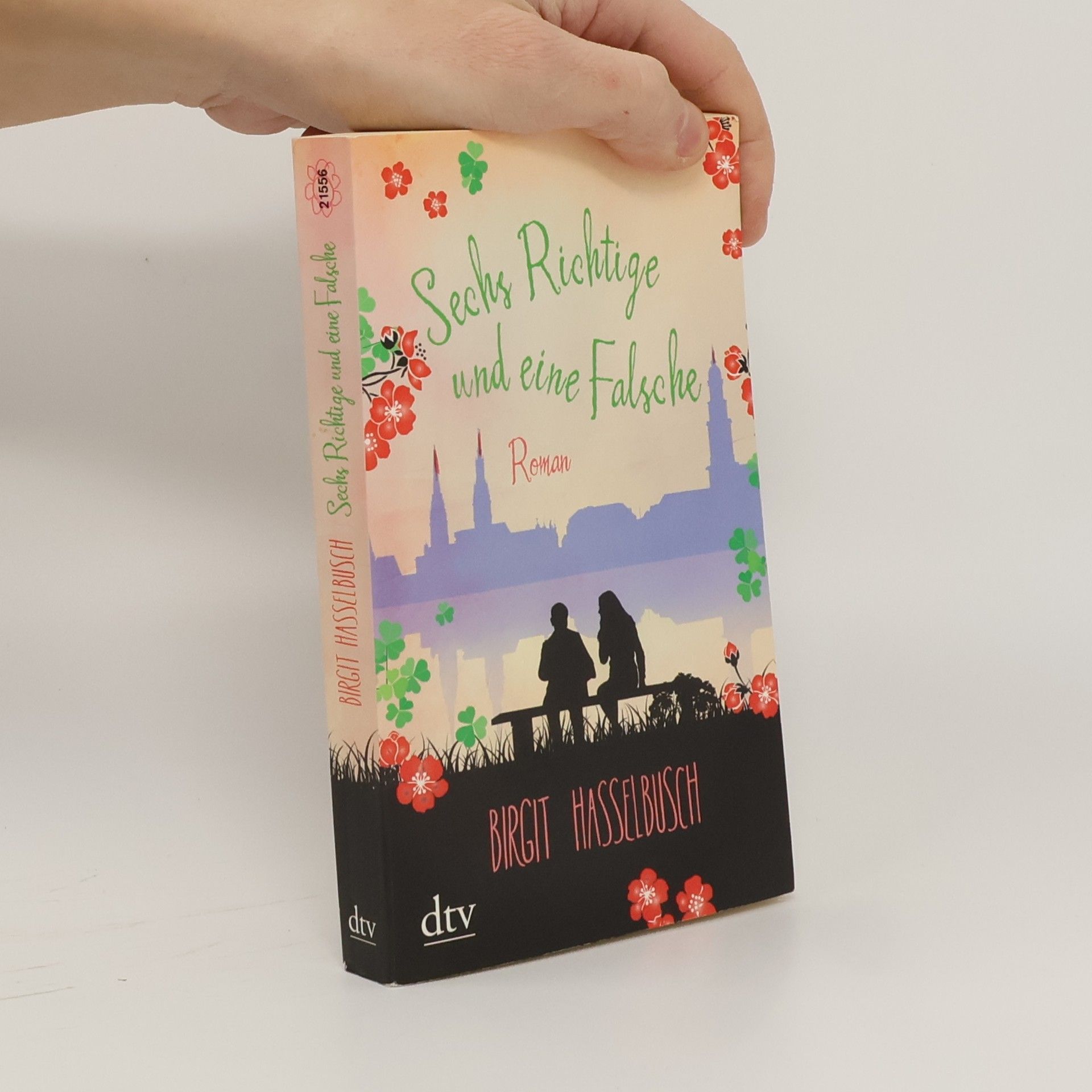 Birgit Hasselbusch Sechs Richtige und eine Falsche