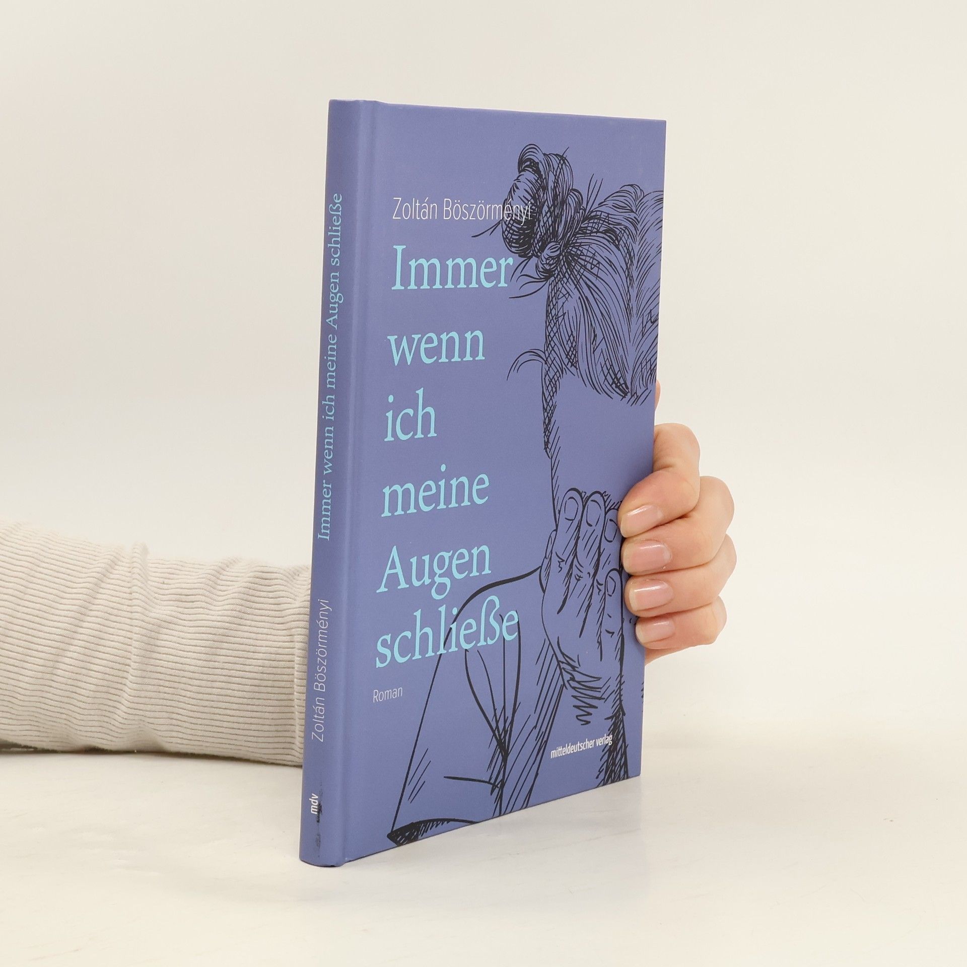 Immer wenn ich meine Augen schließe