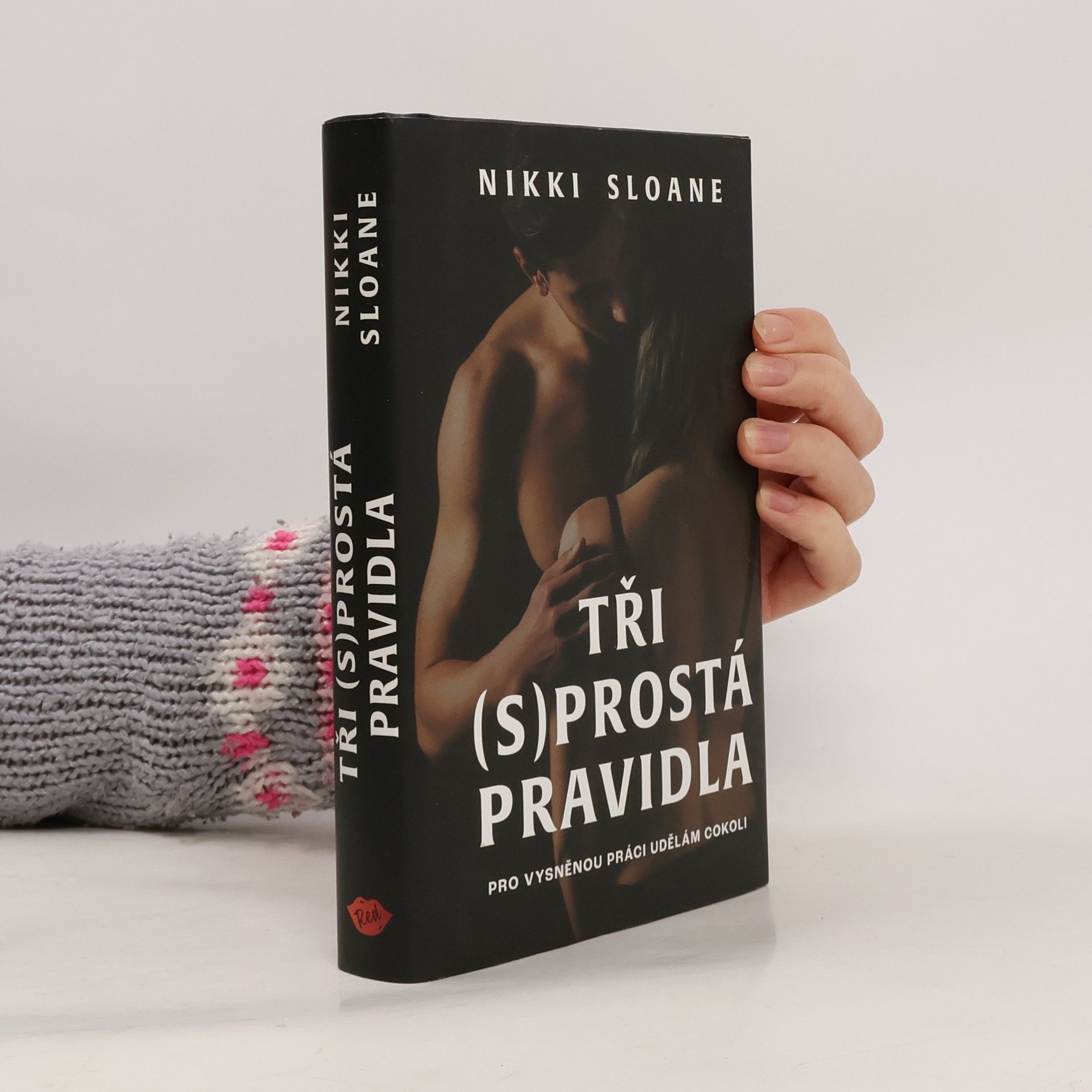 Nikki Sloane Tři (s)prostá pravidla