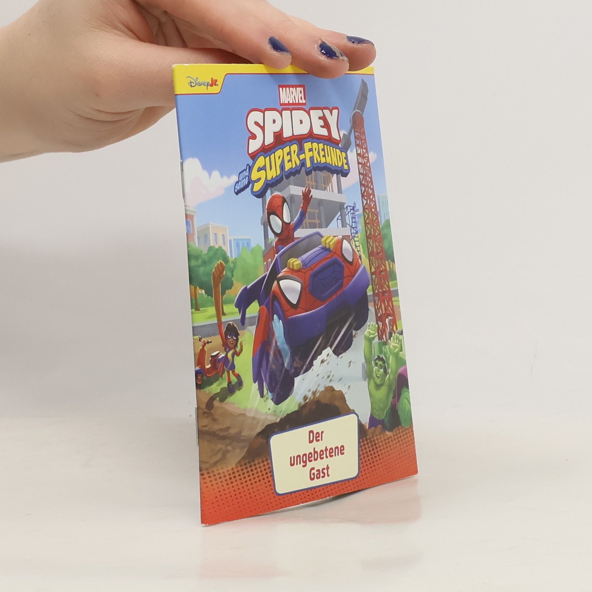 Autorenkollektiv Marvel Spidey und seine Super-Freunde. Der ungebetene Gast