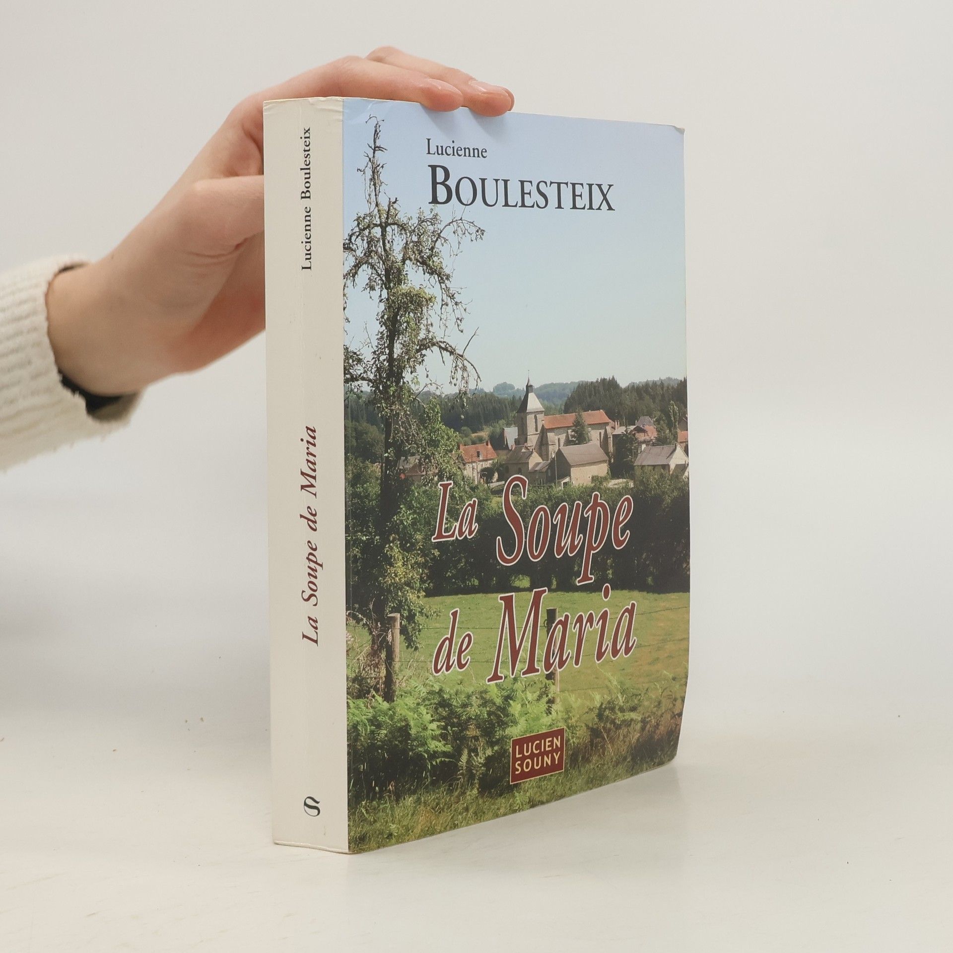 Lucienne Boulesteix La Soupe de Maria