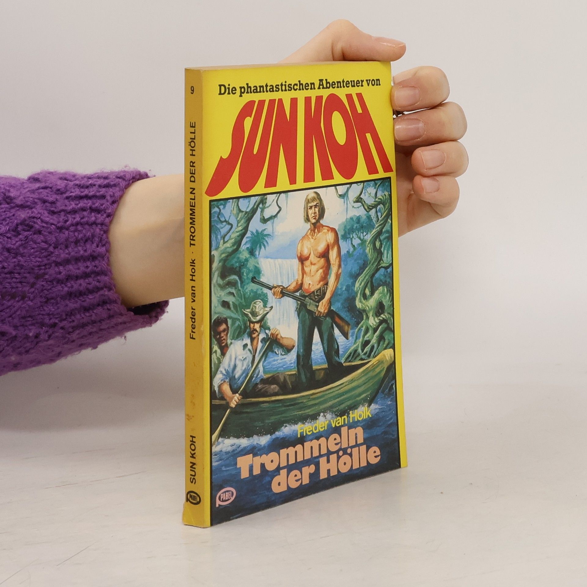 Freder van Holk Sun Koh 9. Trommeln der Hölle