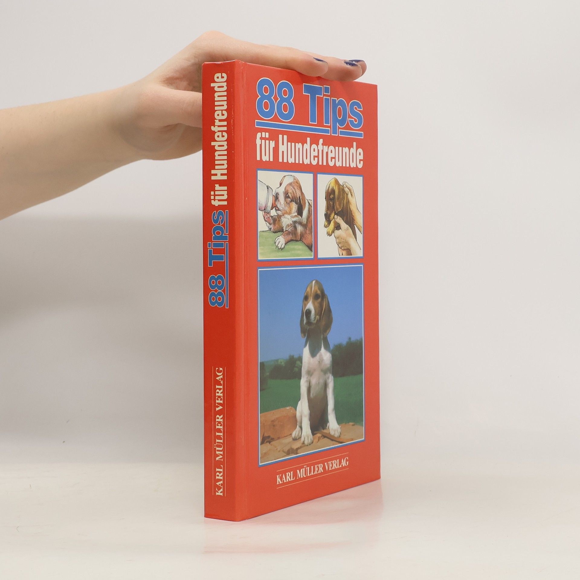 Autorenkollektiv 88 Tips für Hundefreunde