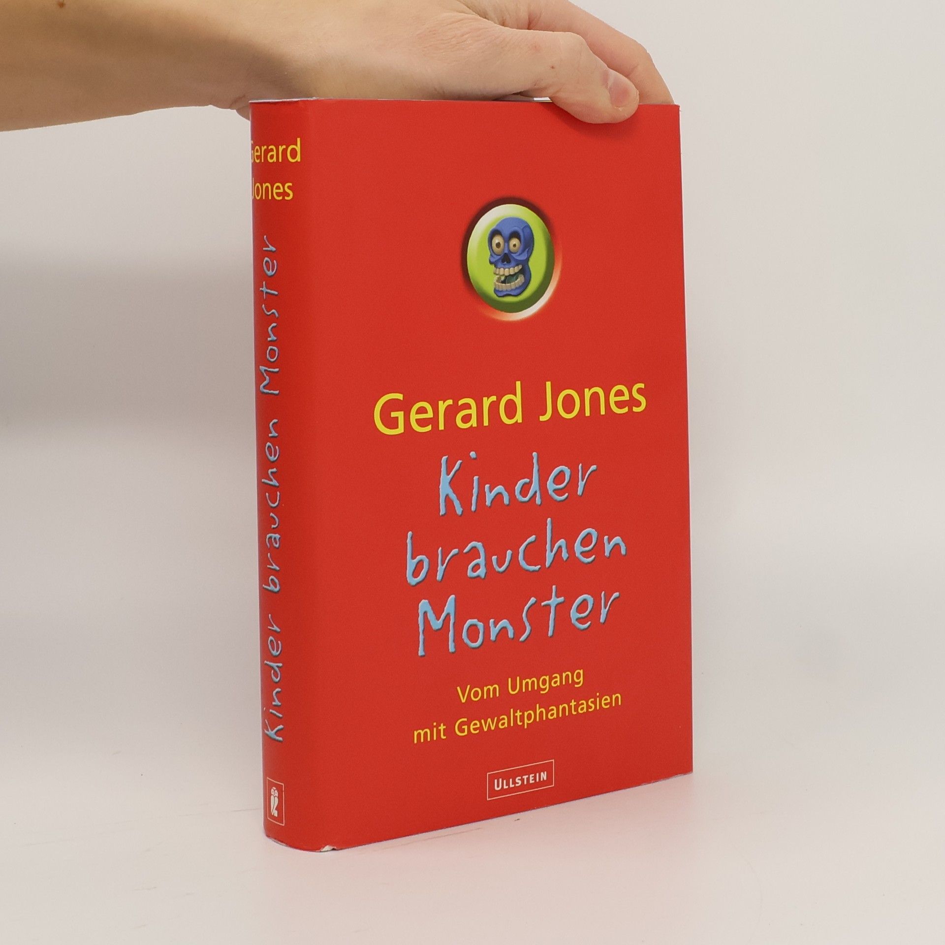 Gerard Jones Kinder brauchen Monster