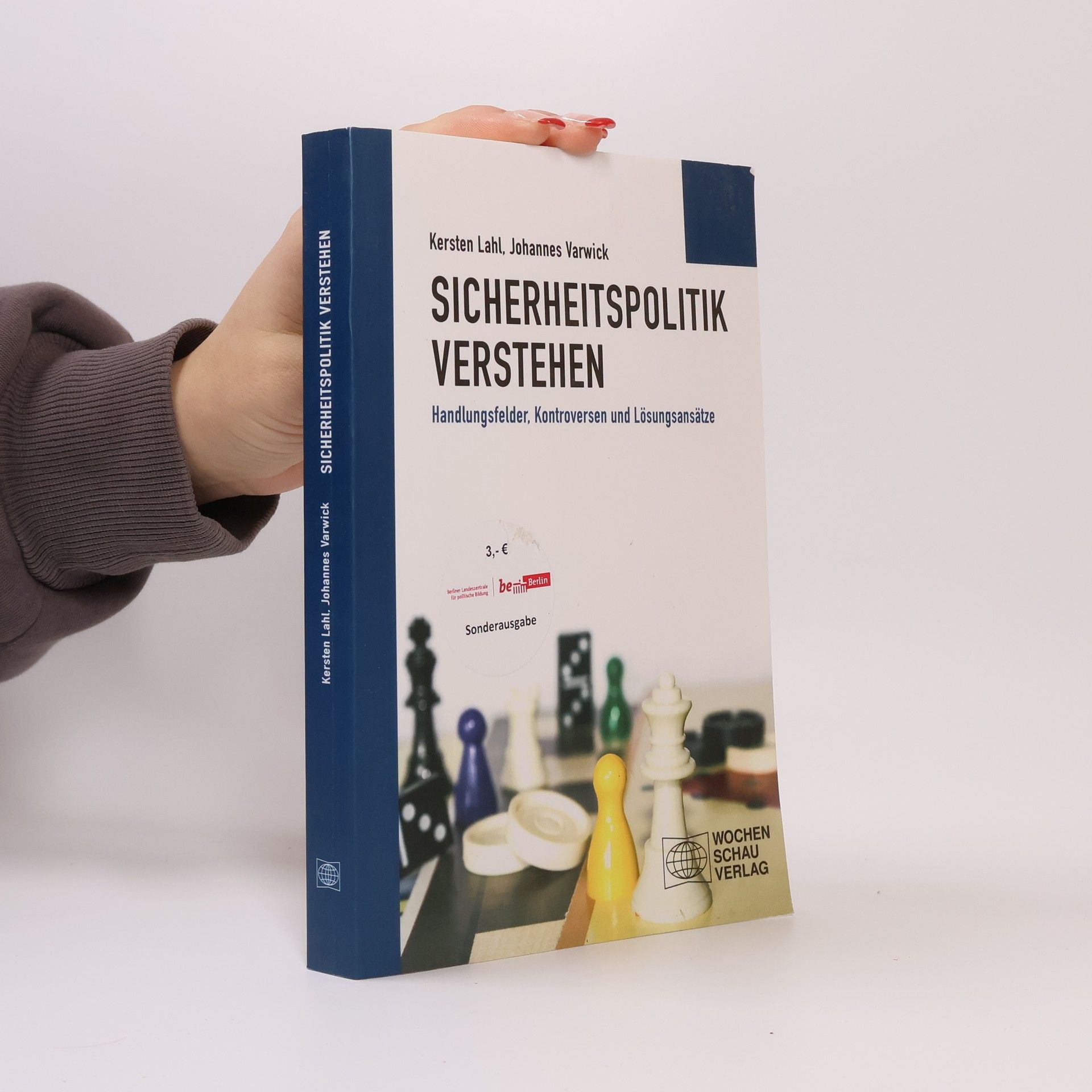 Kersten Lahl Sicherheitspolitik verstehen