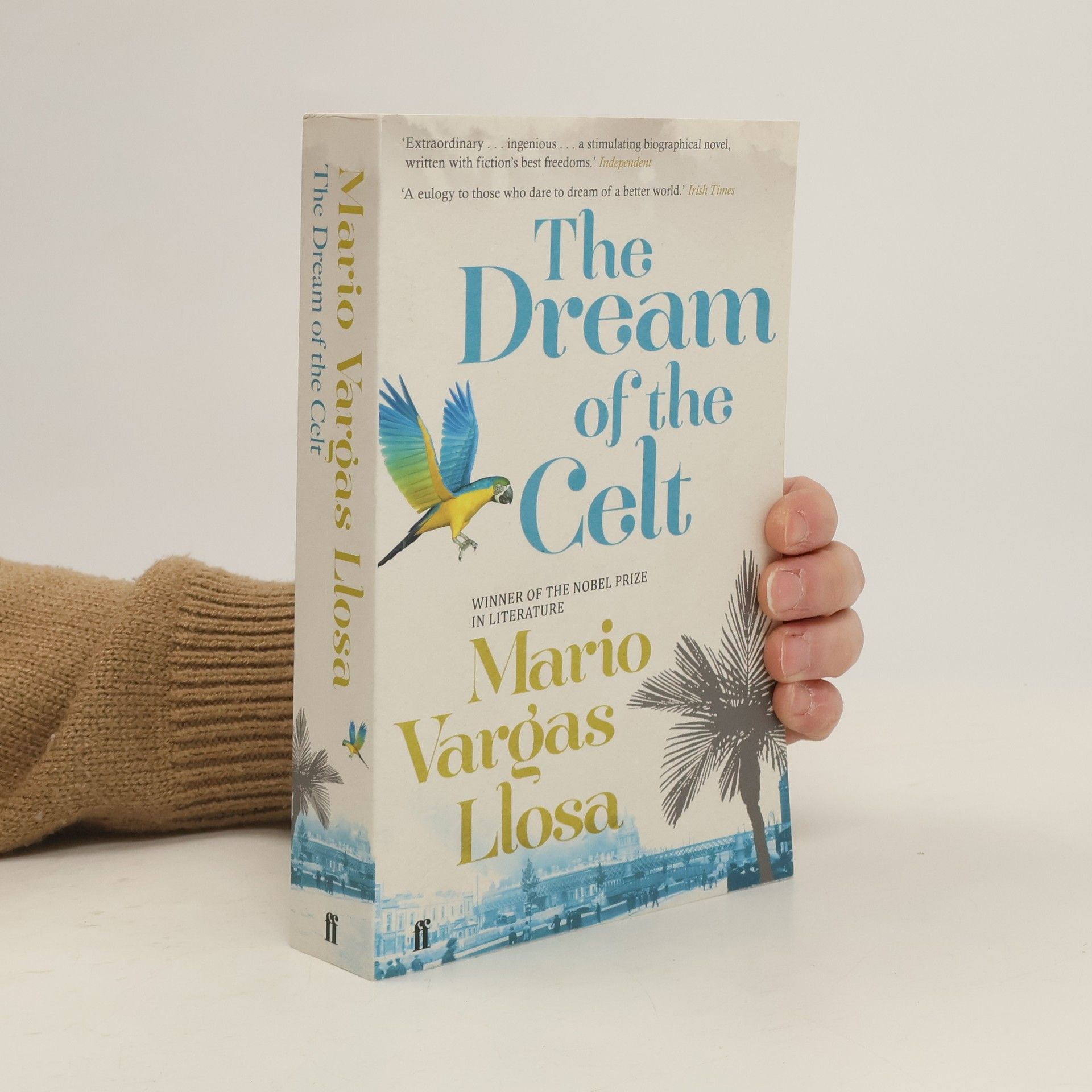 Mario Vargas Llosa The Dream of the Celt