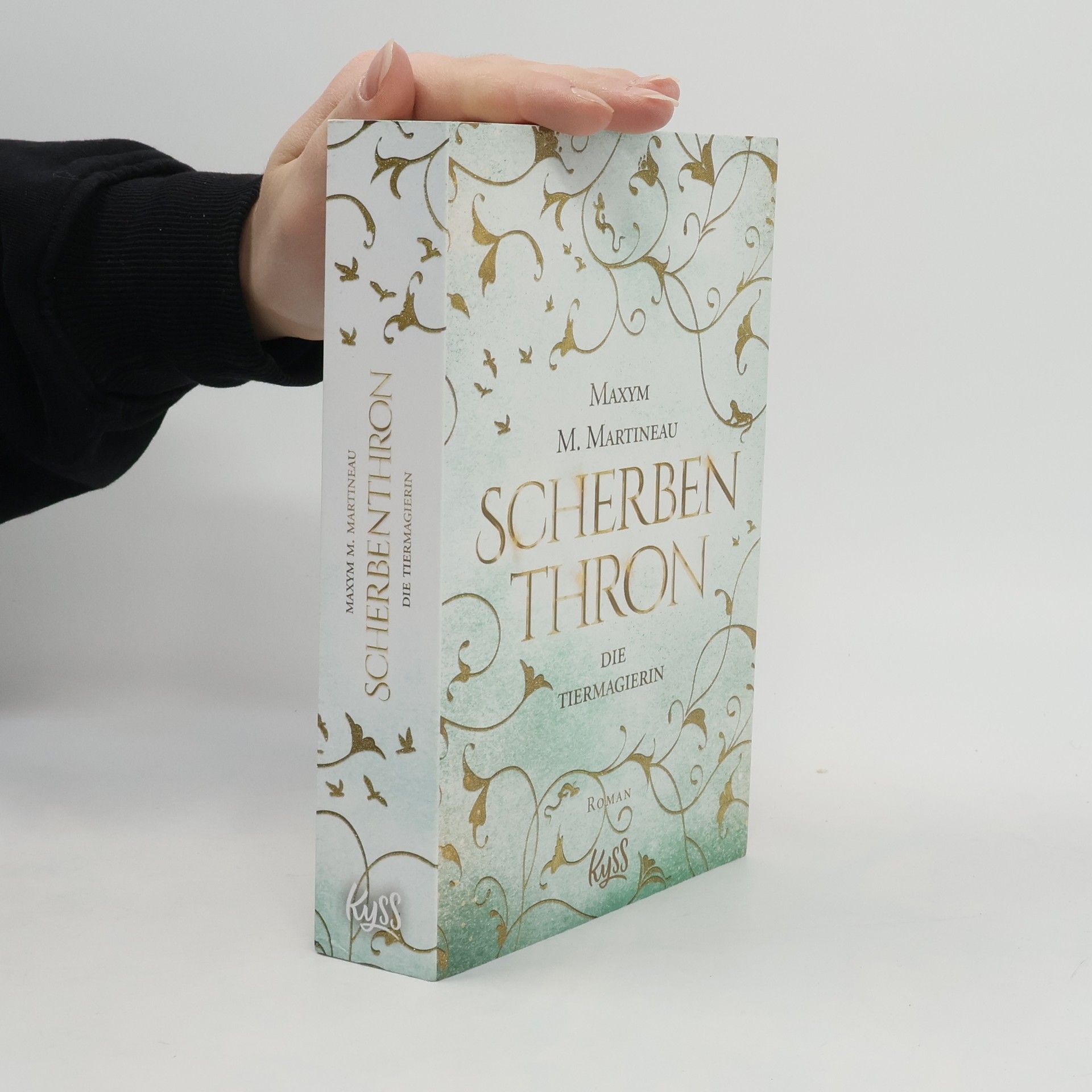 Maxym M. Martineau Die Tiermagierin - Scherbenkrone