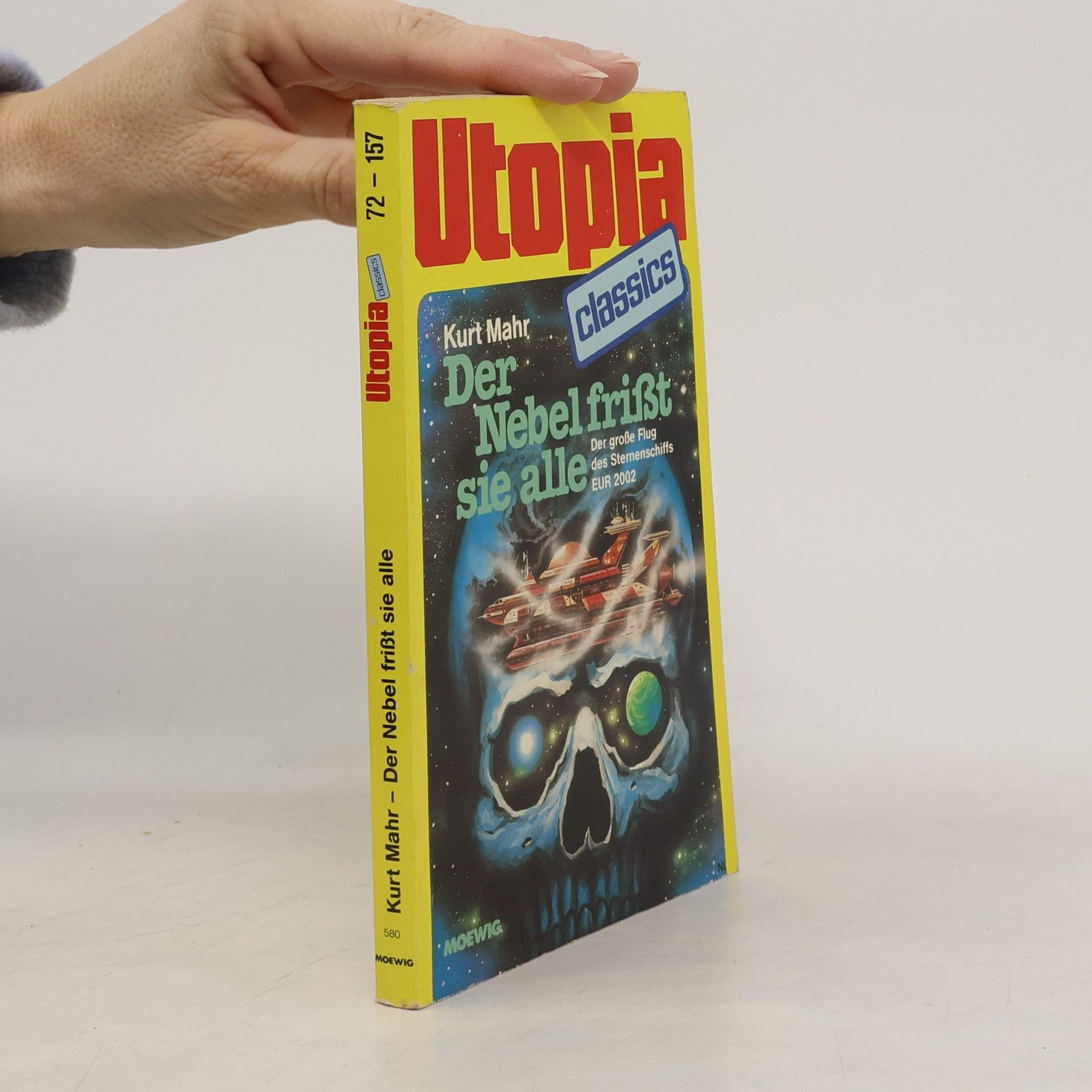 Kurt Mahr Der Nebel frißt sie alle