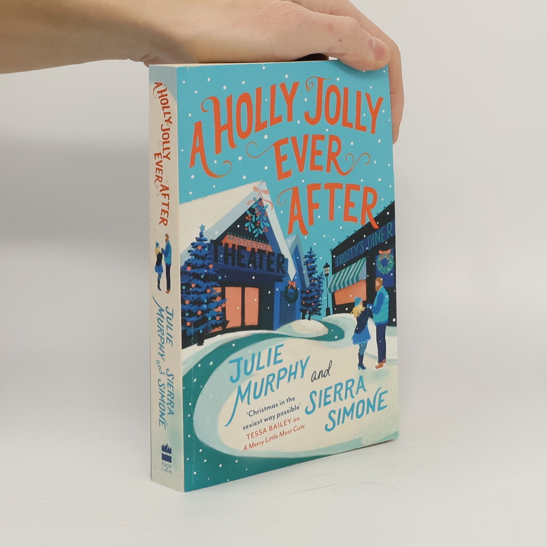 Julie Murphy A Holly Jolly Ever After