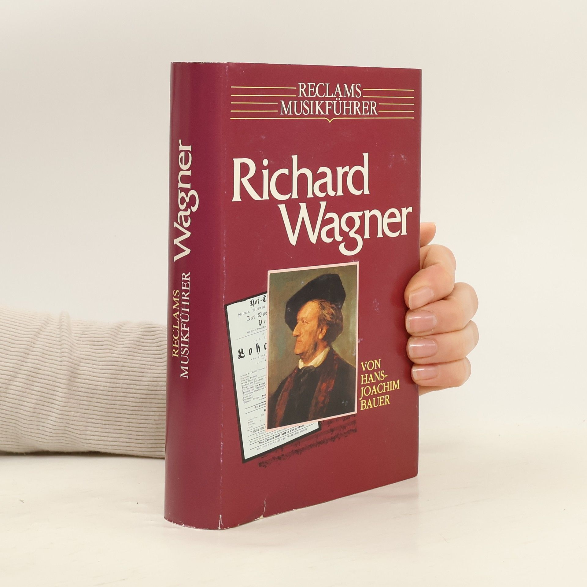 Joachim Bauer Reclams Musikführer Richard Wagner