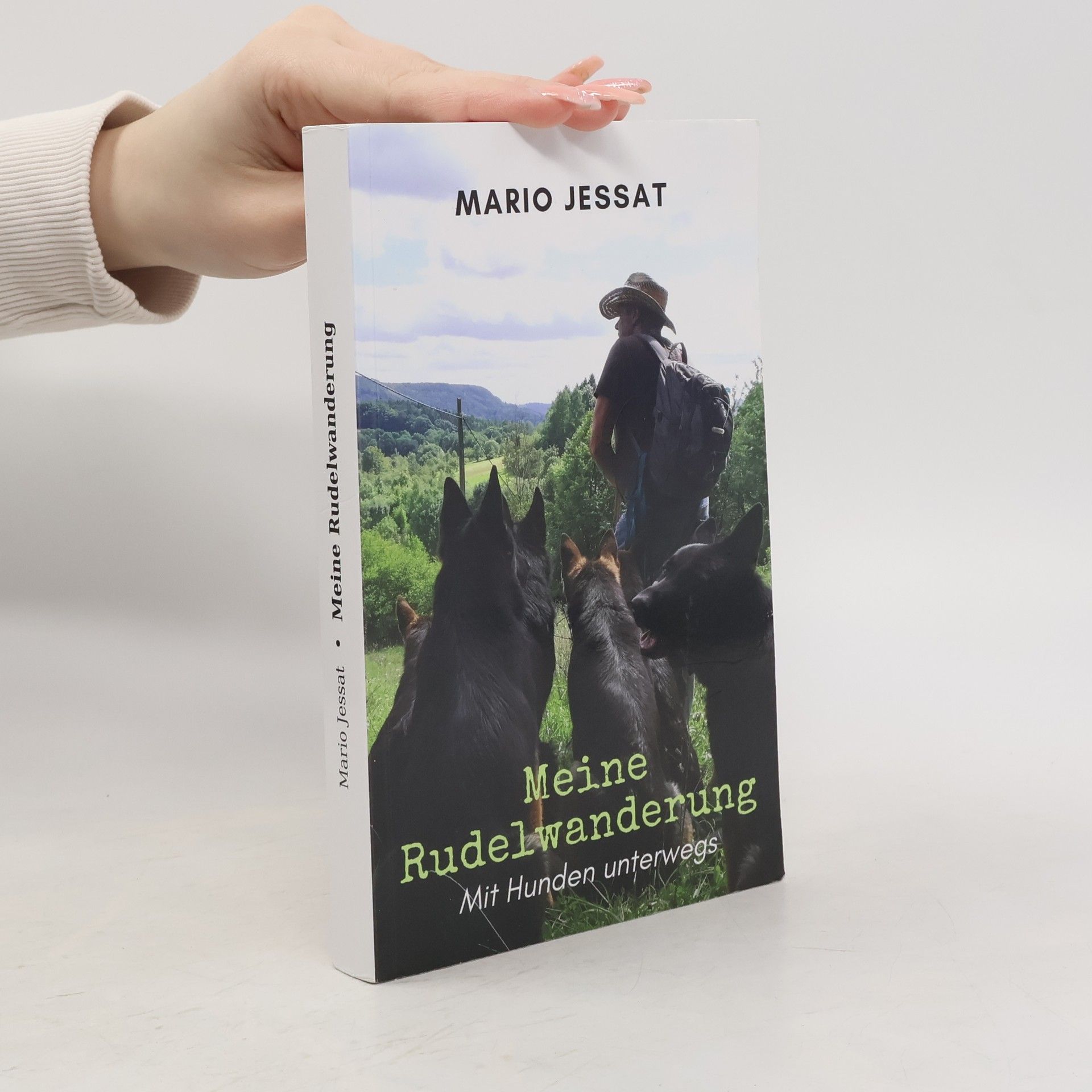 Mario Jessat Meine Rudelwanderung