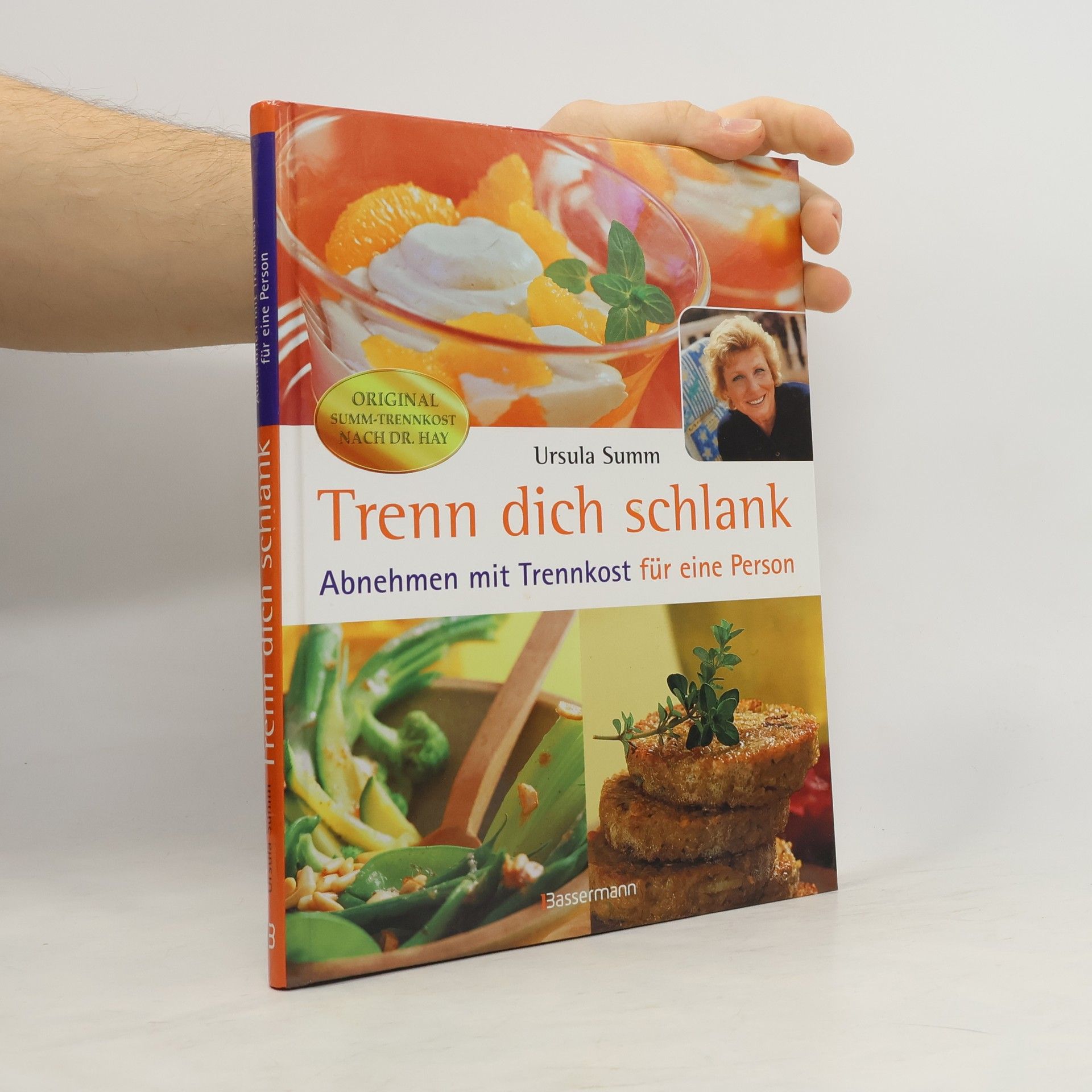 Ursula Summ Trenn dich schlank. Abnehmen mit Trennkost für eine Person