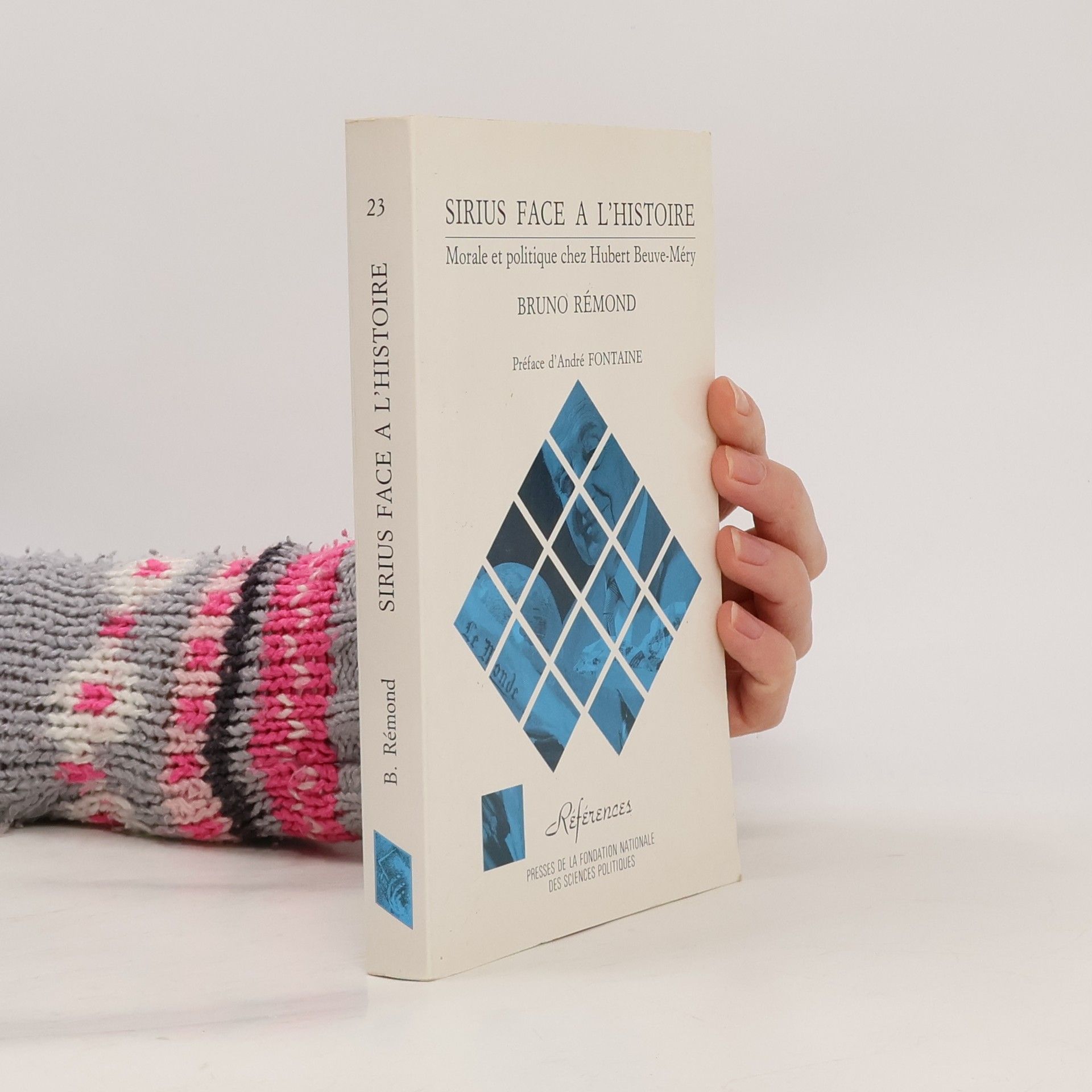 Bruno Rémond Références - 23: Sirius face à l'histoire