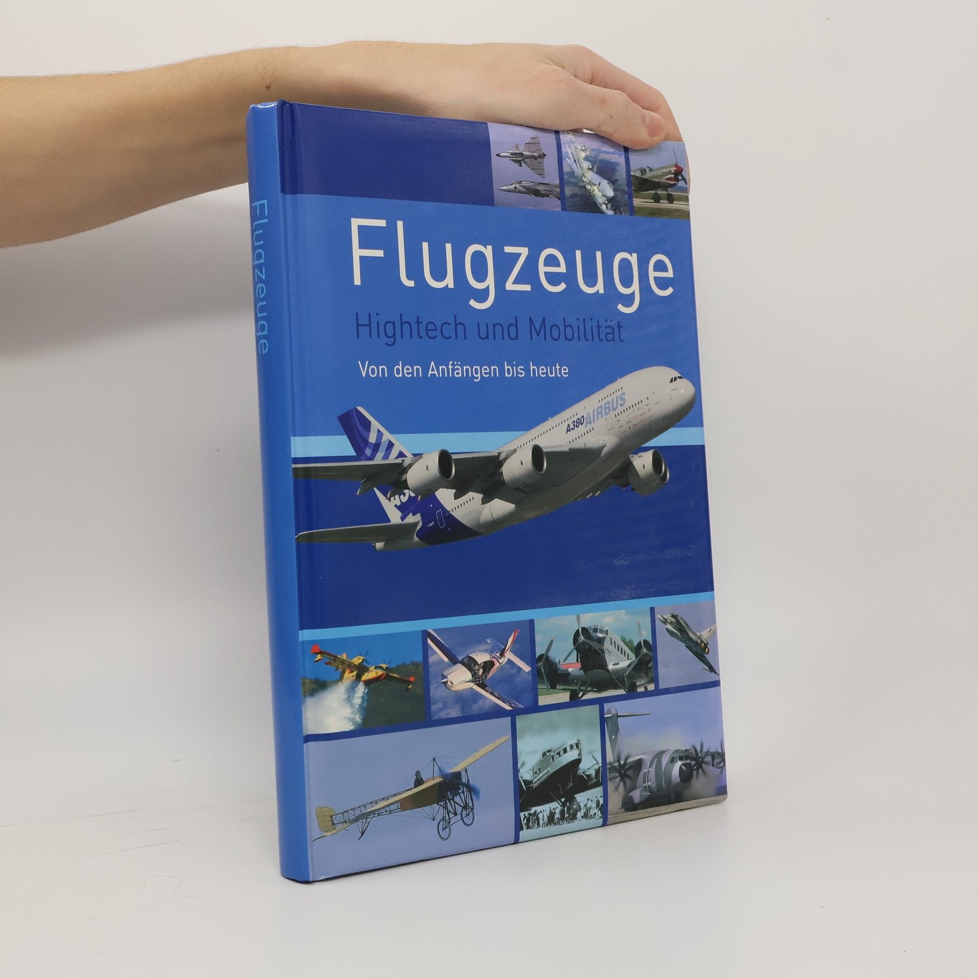 Autorenkollektiv Flugzeuge. Hightech und Mobilität