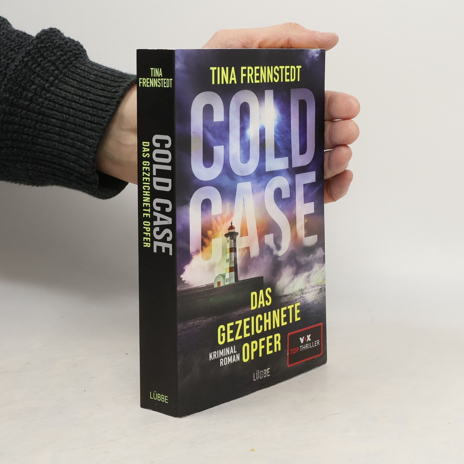 Tina Frennstedt Cold Case. Das gezeichnete Opfer