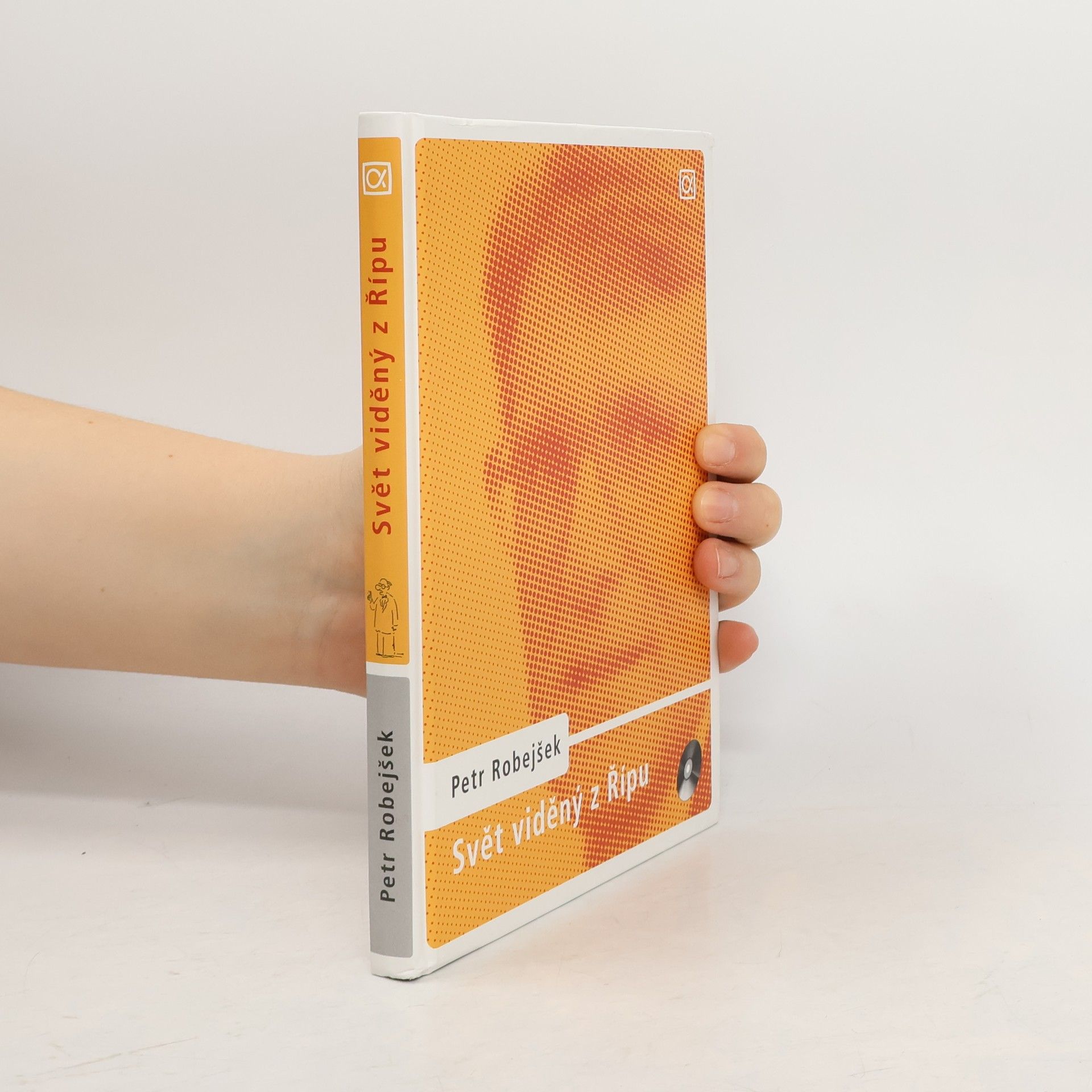 Petr Robejšek Svět viděný z Řípu. Zahraniční politika pro každého z nás