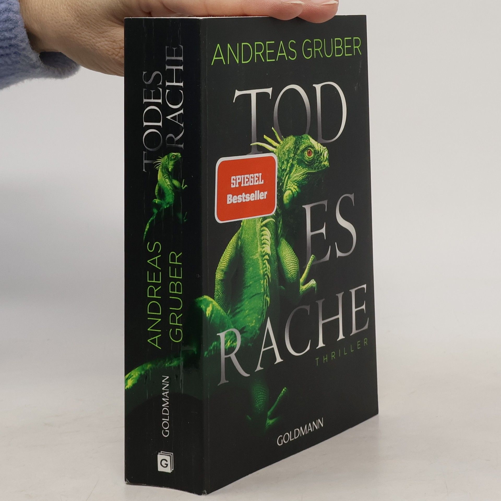 Andreas Gruber Todesrache : Thriller