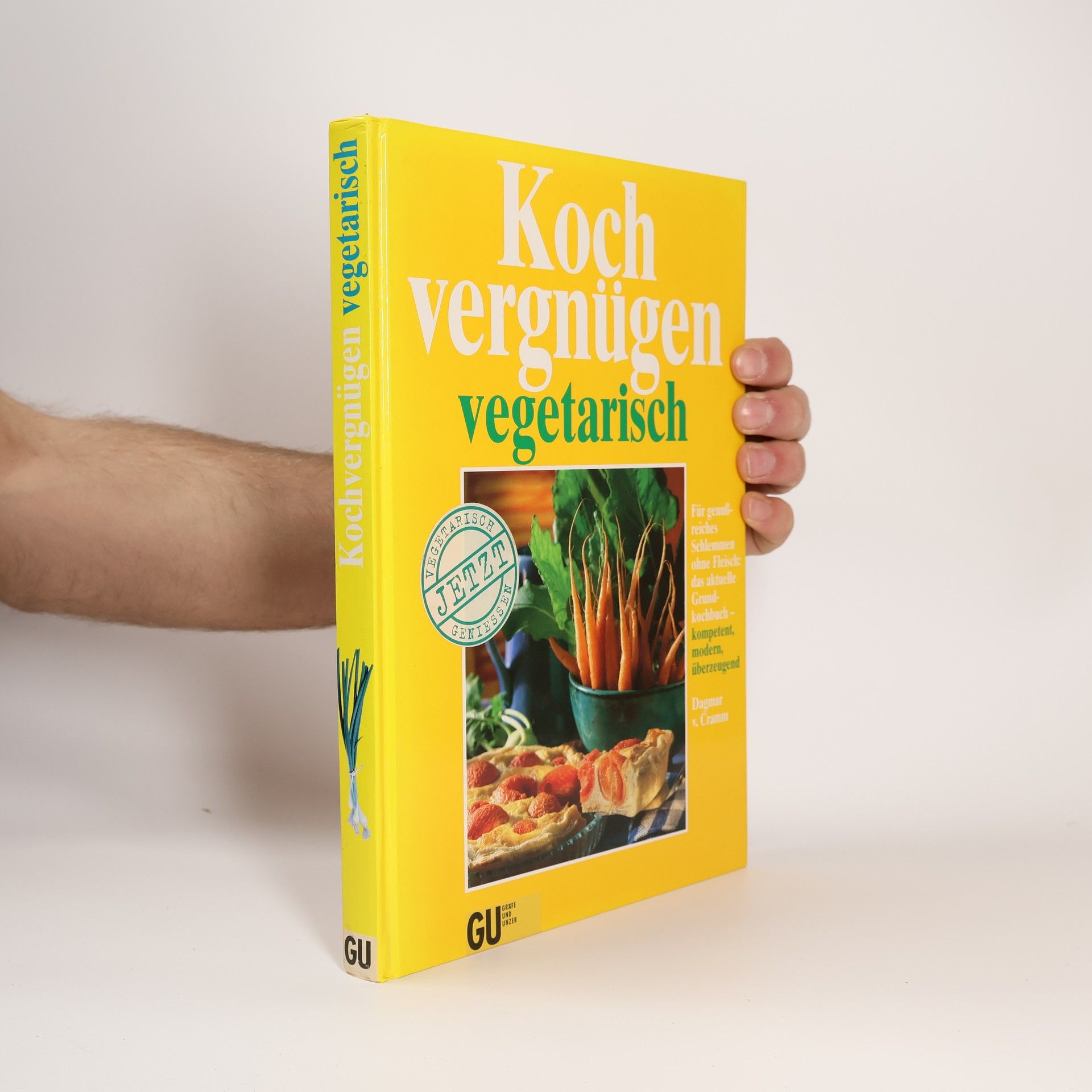 Dagmar von Cramm Kochvergnügen vegetarisch