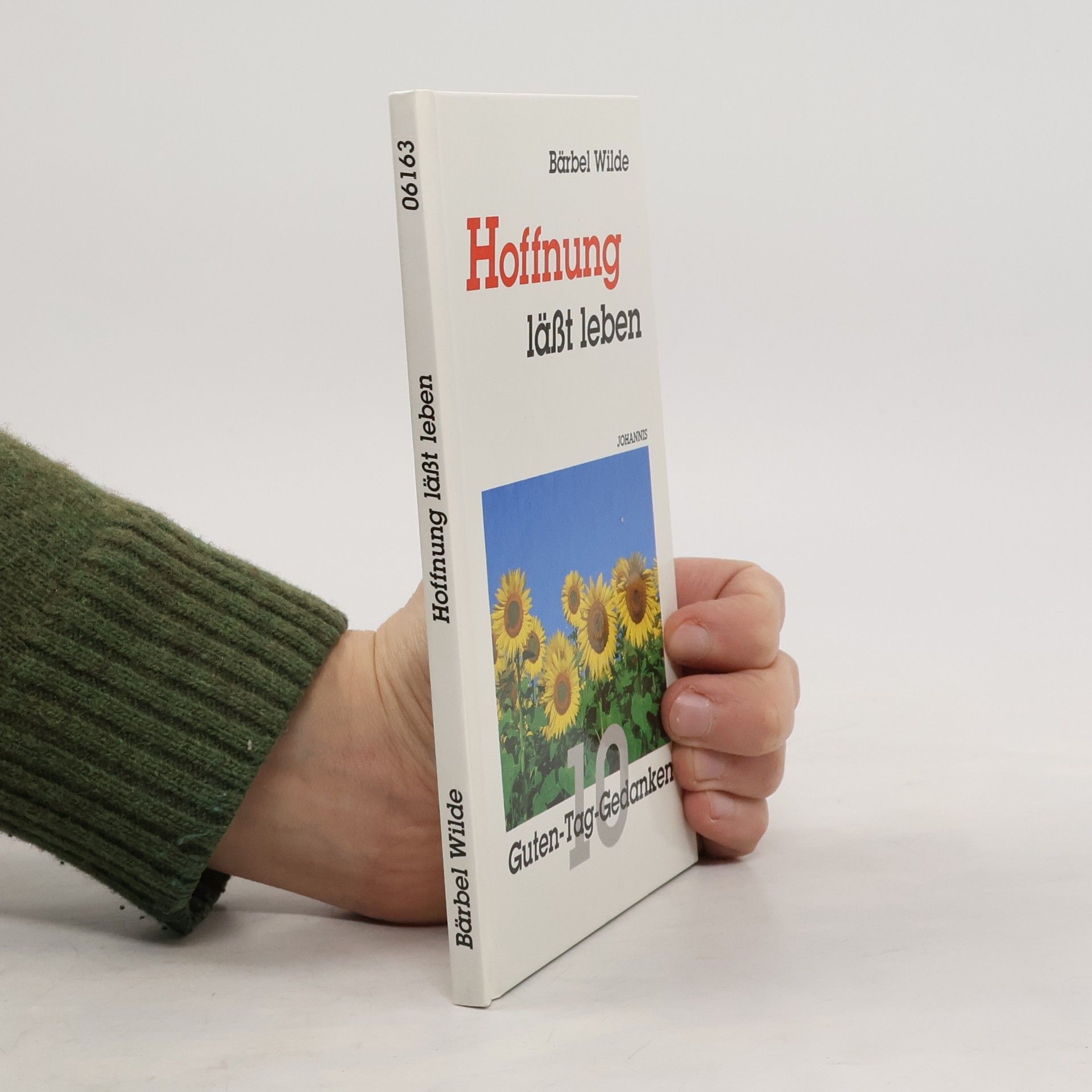 Hoffnung läßt leben