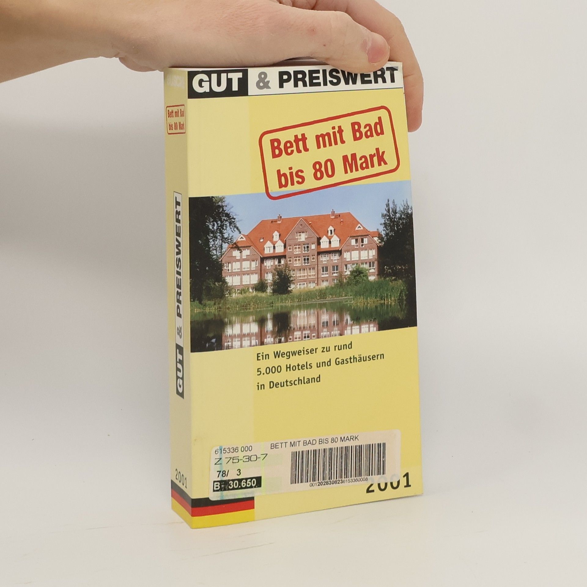 Various authors Gut und preiswert 2001. Bett mit Bad bis 80 Mark.