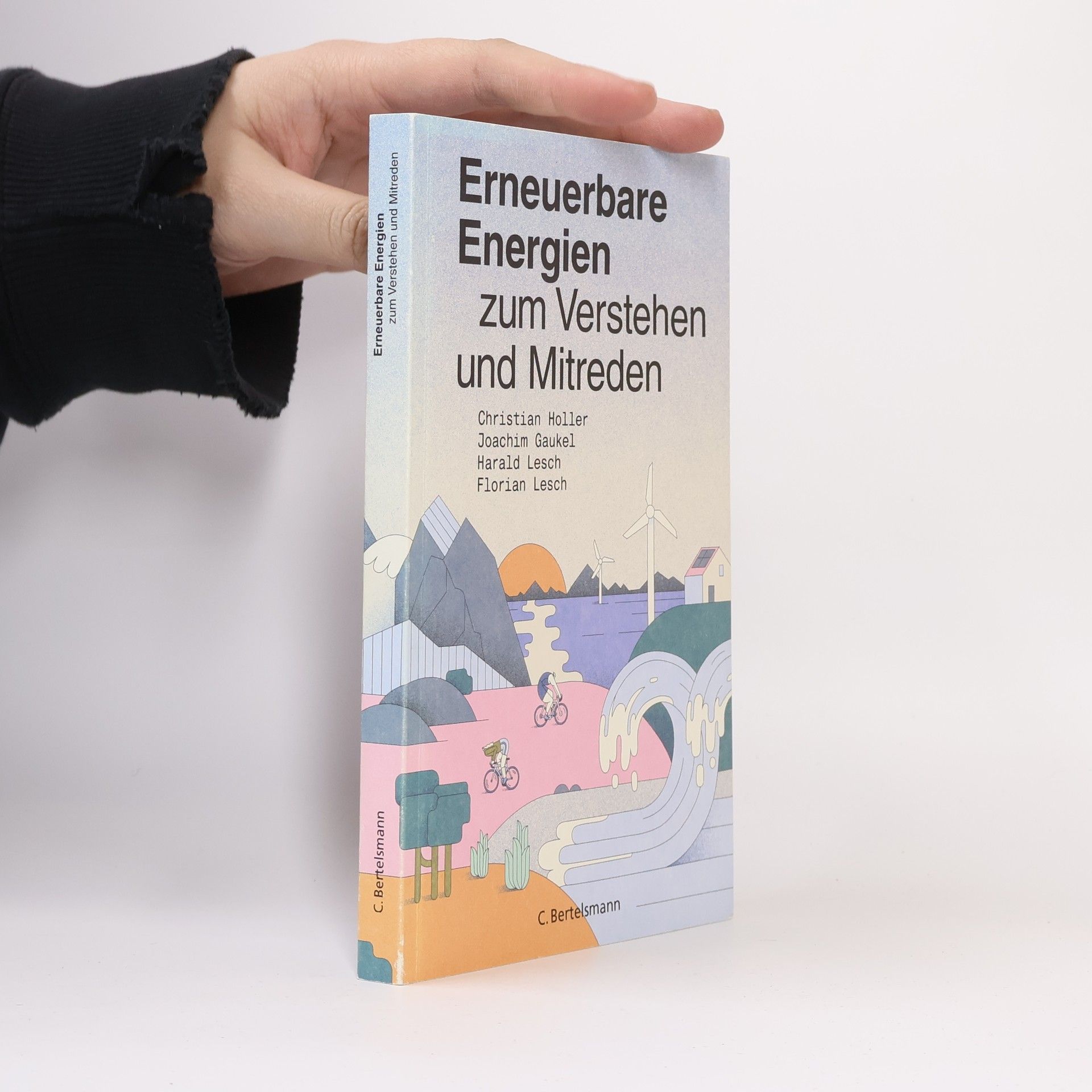 Erneuerbare Energien zum Verstehen und Mitreden