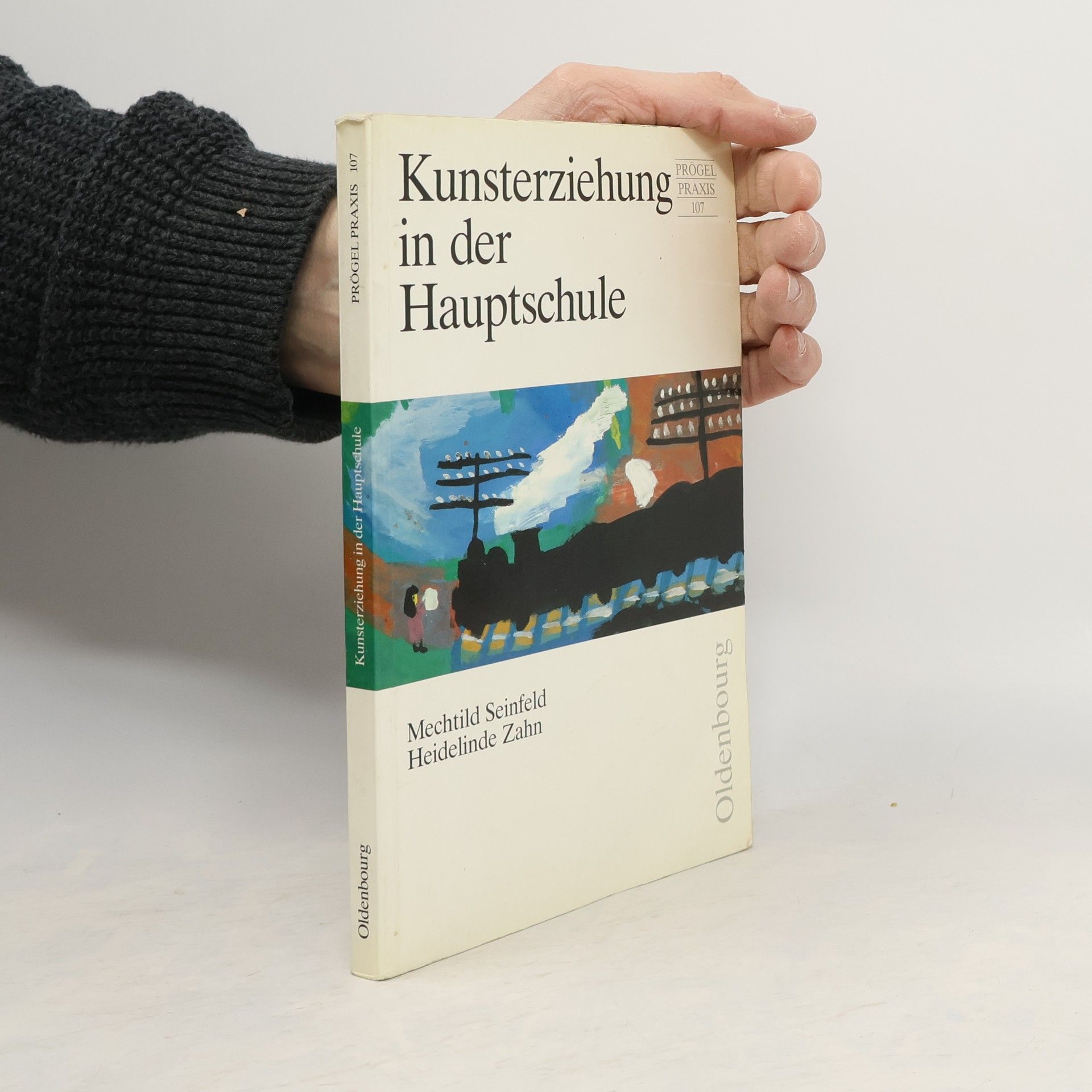 Mechtild Seinfeld Kunsterziehung in der Hauptschule