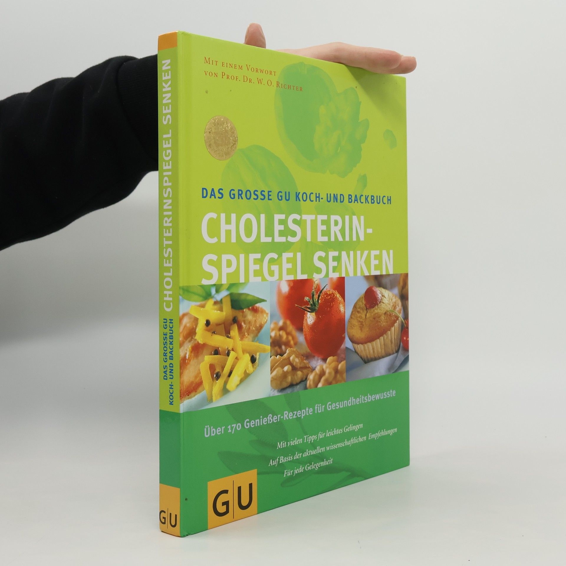 Angelika Ilies Das große GU-Koch-und-Backbuch Cholesterinspiegel senken