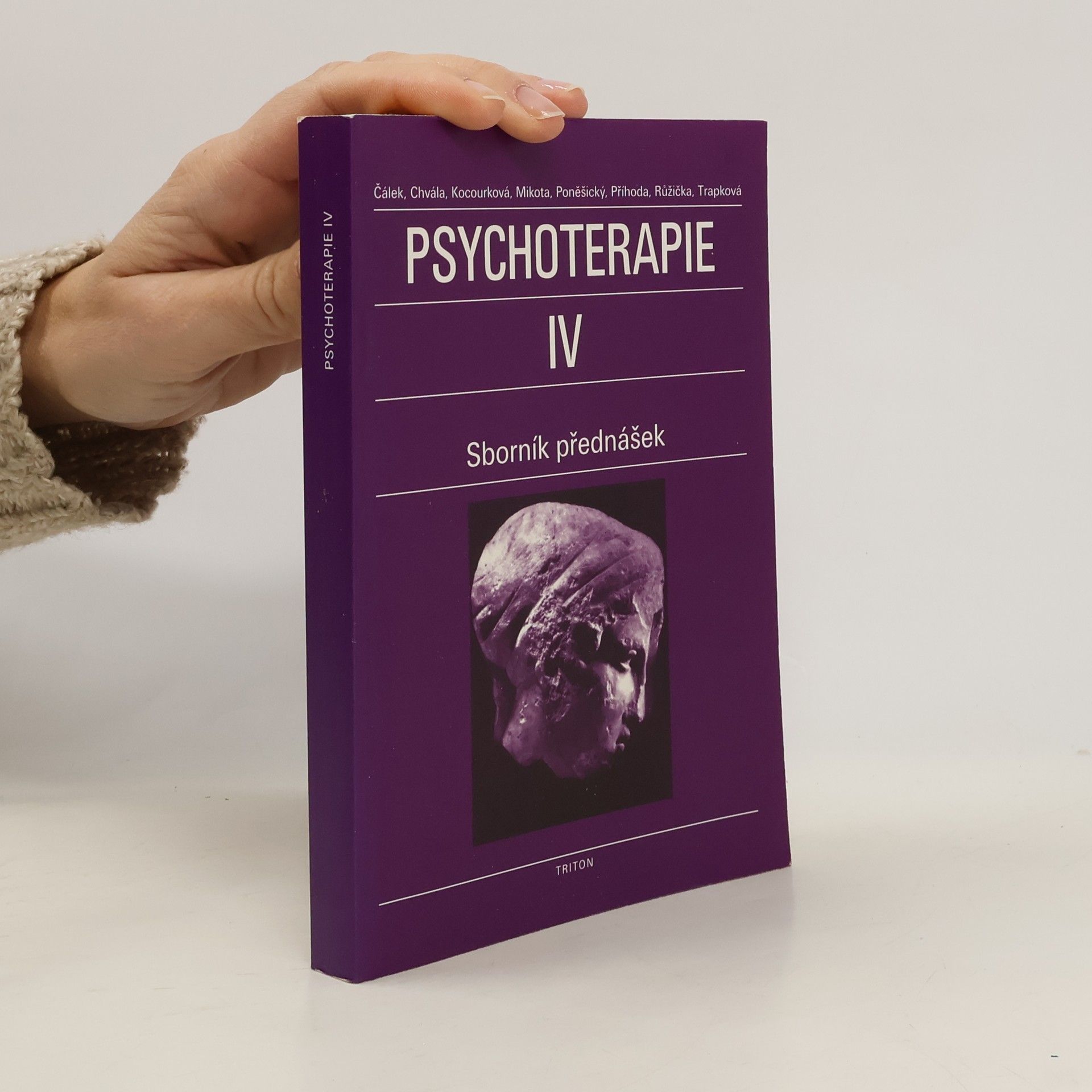 Oldřich Čálek Psychoterapie. IV. díl. Sborník přednášek