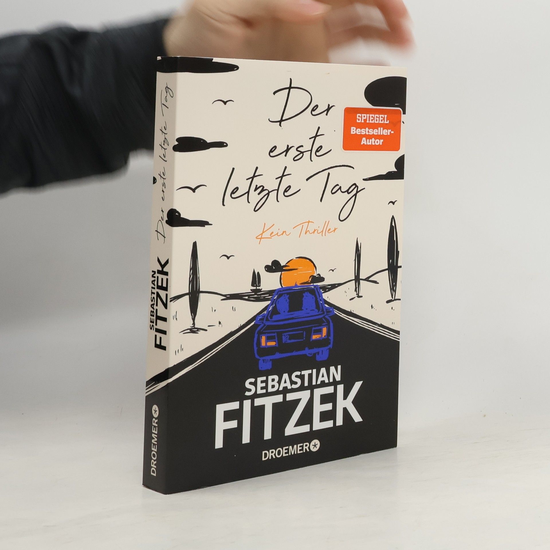 Sebastian Fitzek Der erste letzte Tag