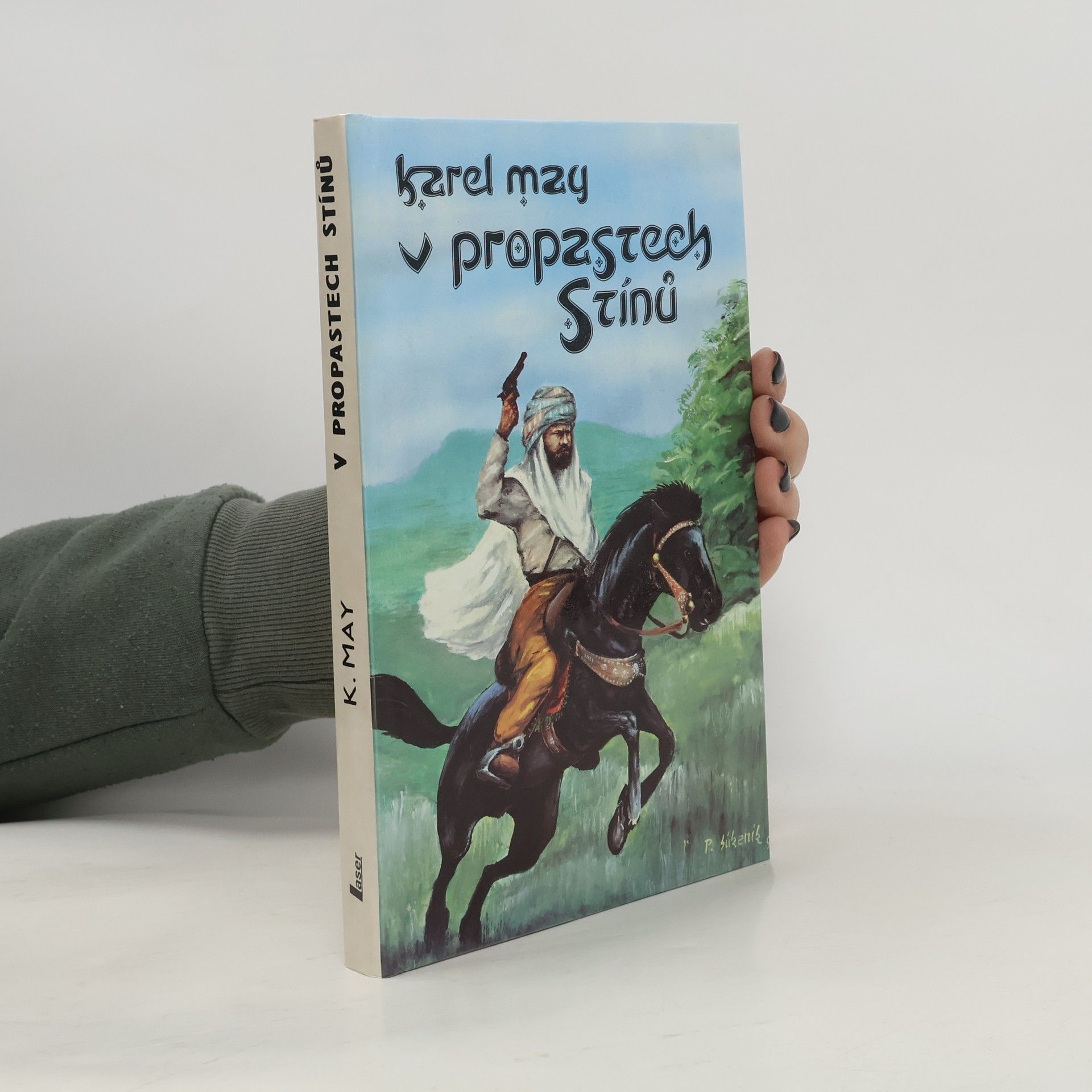 Karel May V propastech stínů