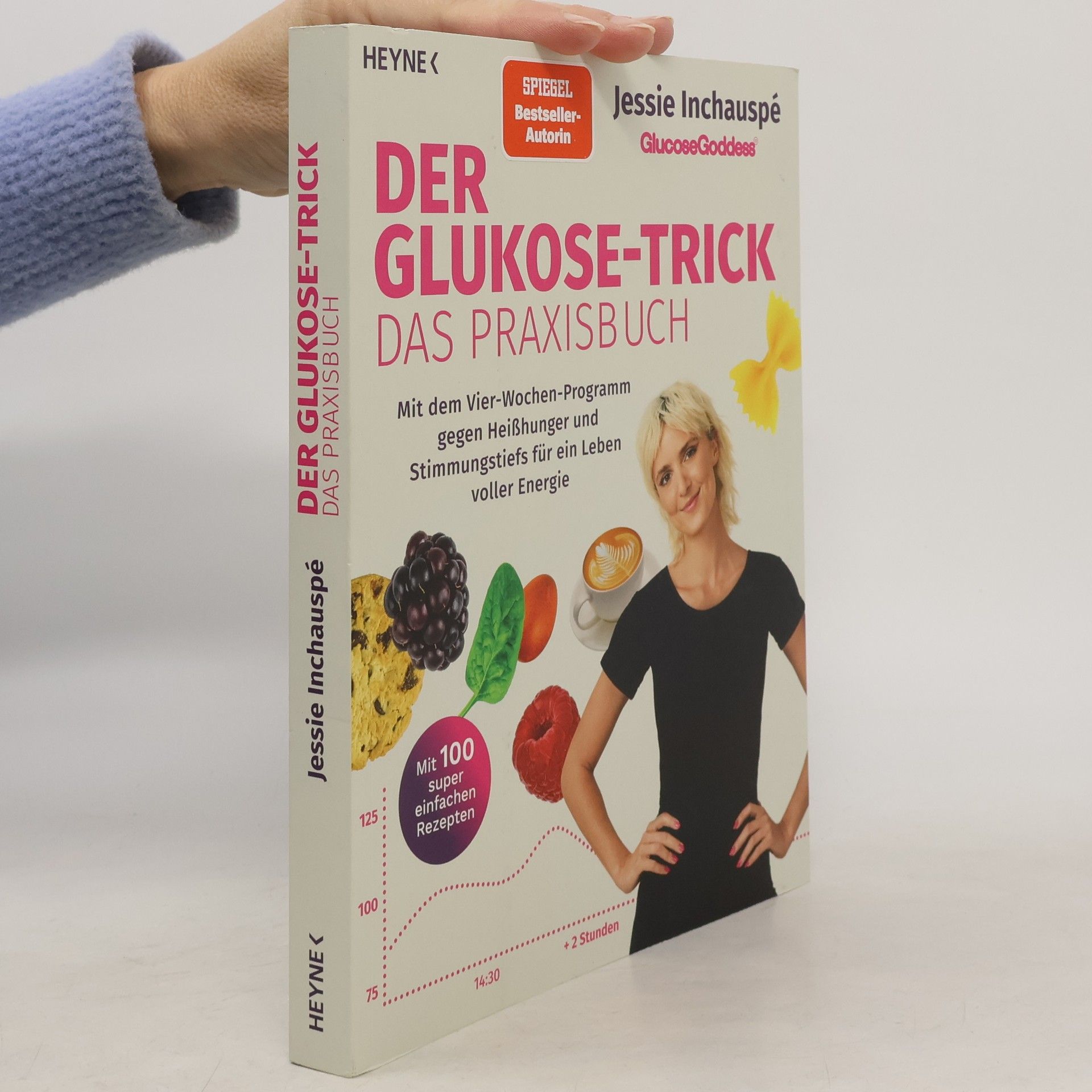 Jessie Inchauspé Der Glukose-Trick – Das Praxisbuch