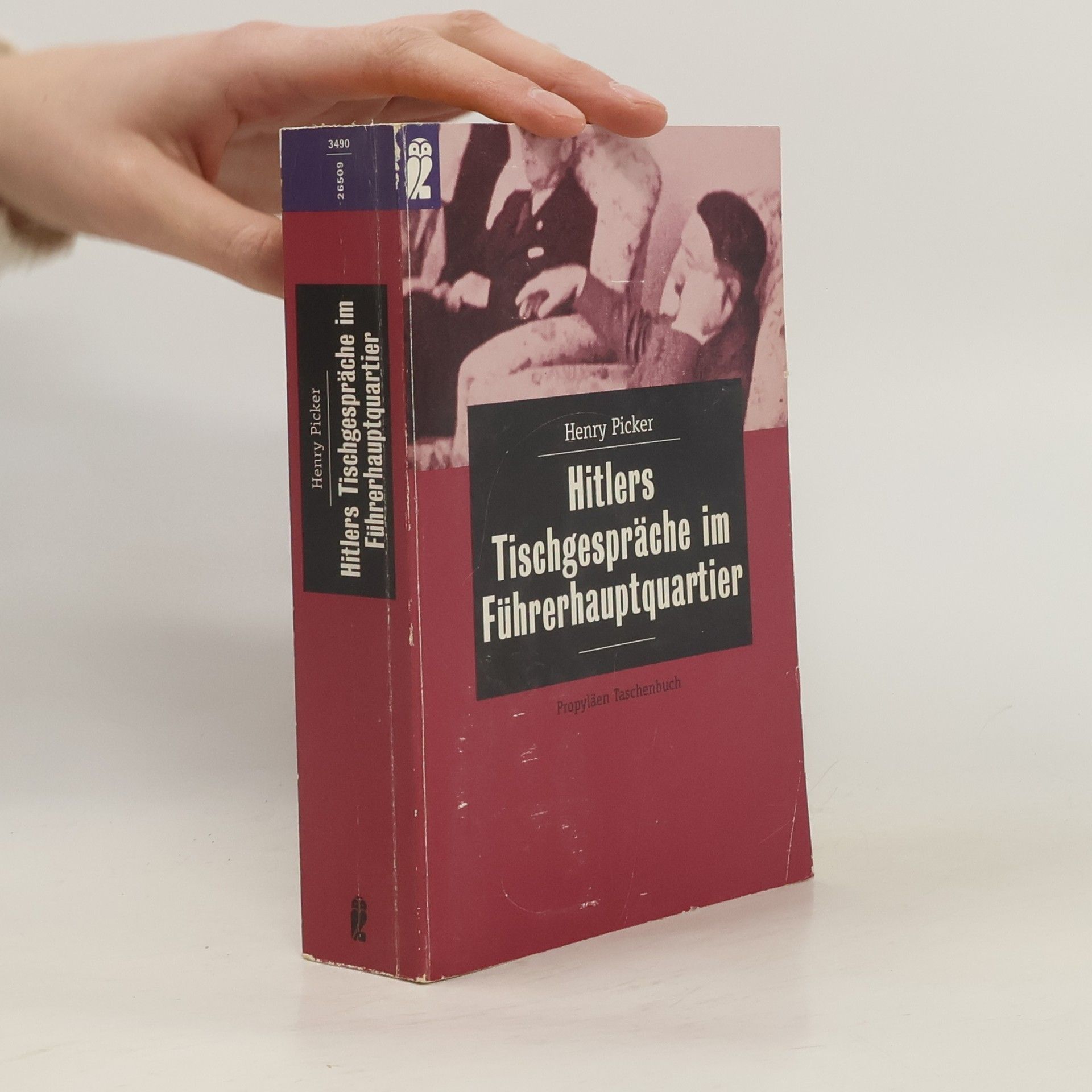 Henry Picker Hitlers Tischgespräche im Führerhauptquartier