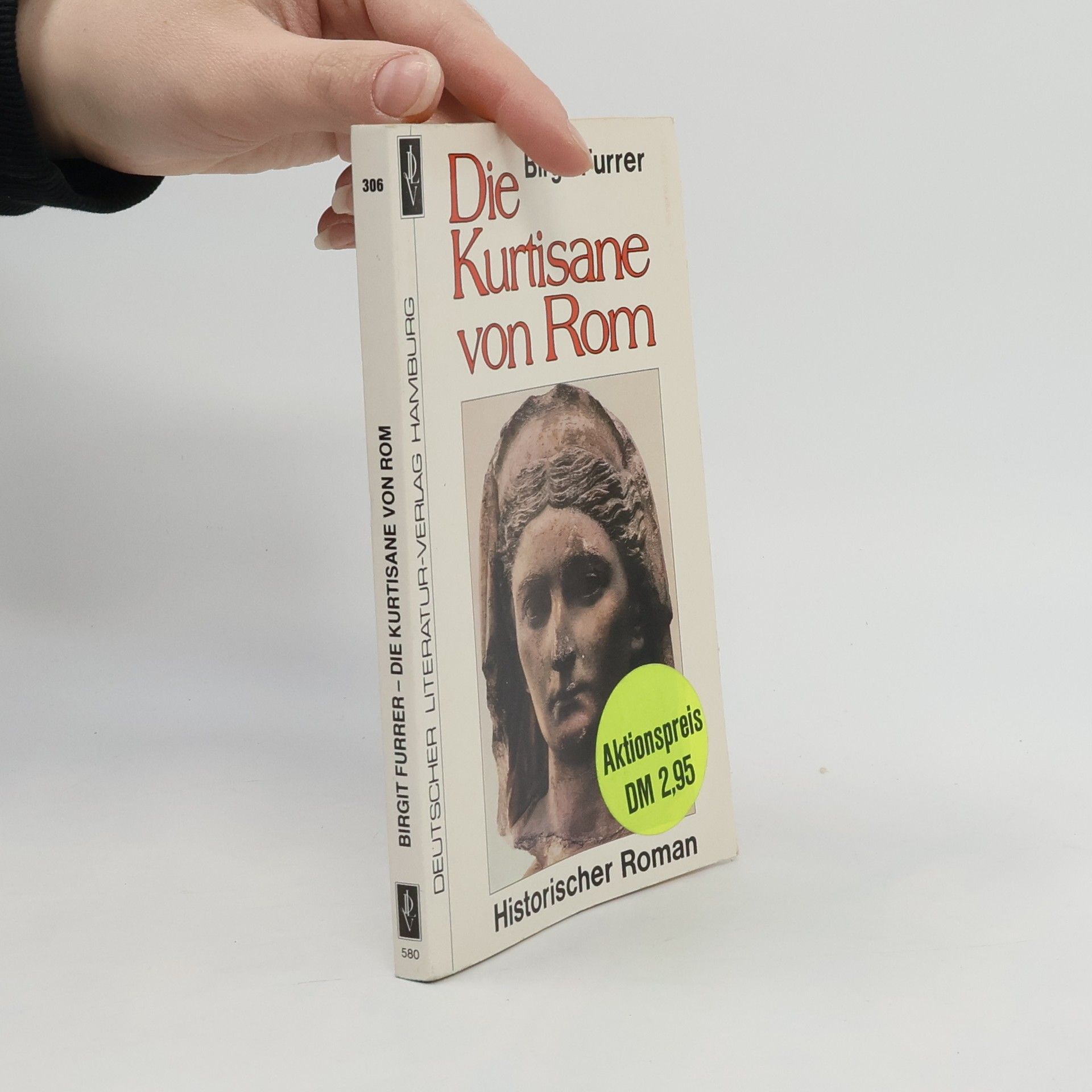 Birgit Furrer Die Kurtisane von Rom