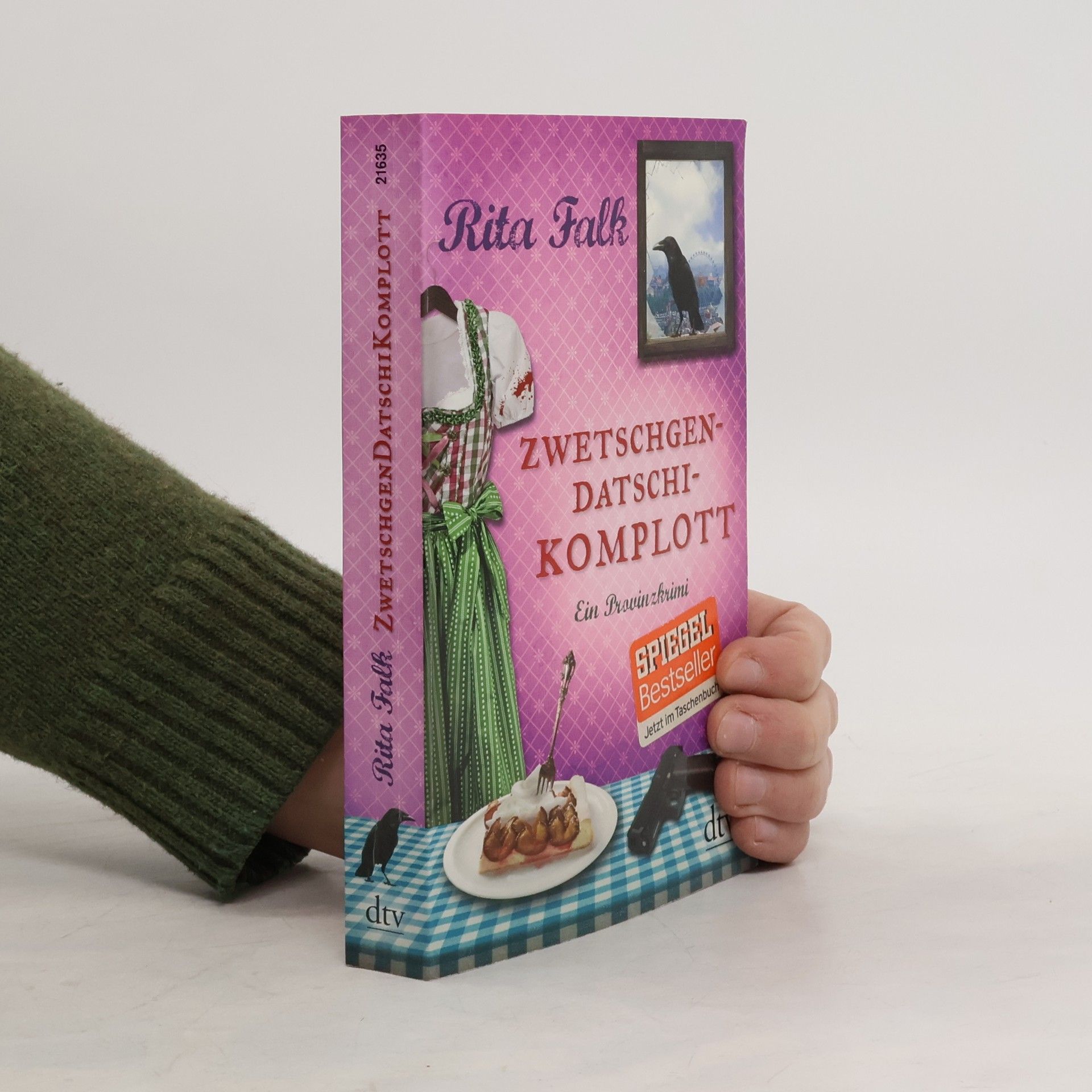 Rita Falk Zwetschgendatschikomplott