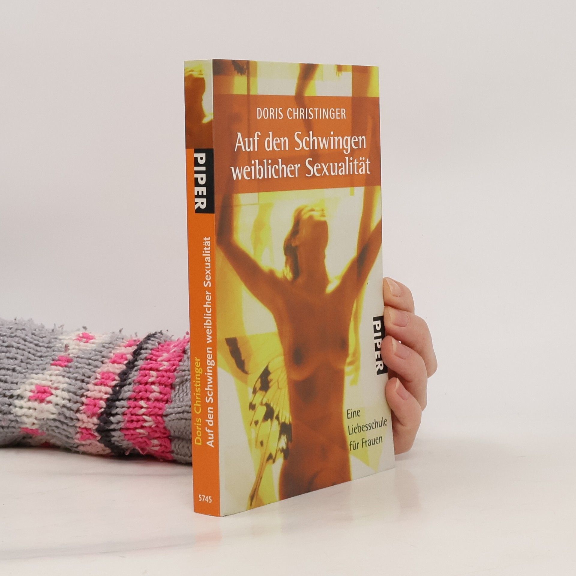 Doris Christinger Auf den Schwingen weiblicher Sexualität