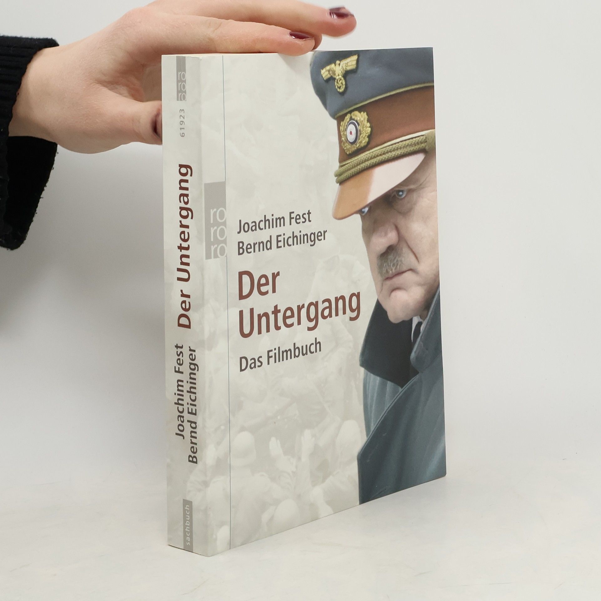 Joachim Fest Der Untergang. Das Filmbuch