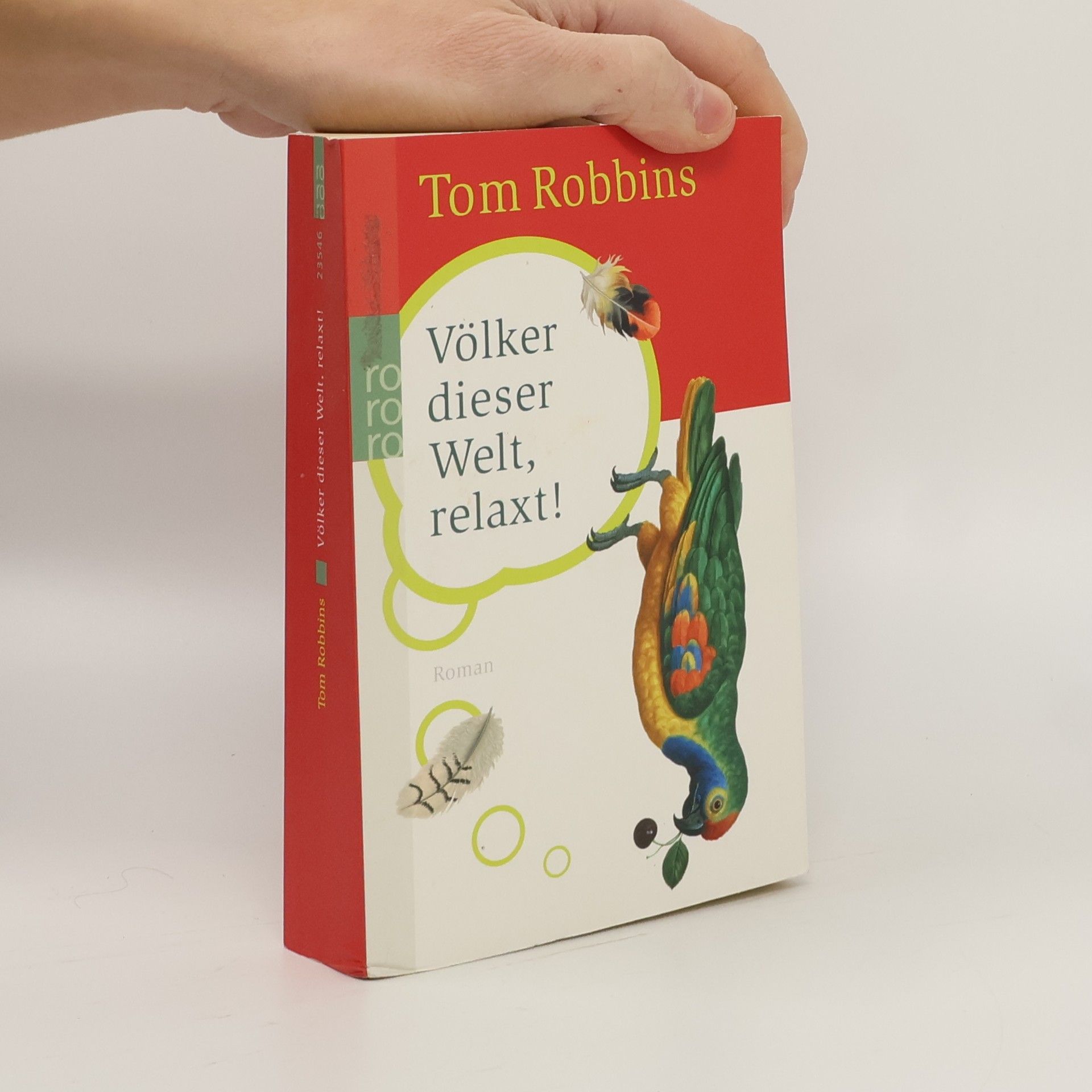 Tom Robbins Völker dieser Welt, relaxt!