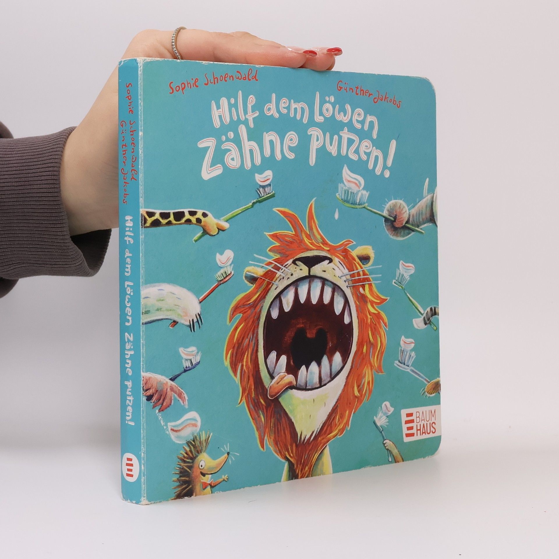 Sophie Schoenwald Hilf dem Löwen Zähne putzen!
