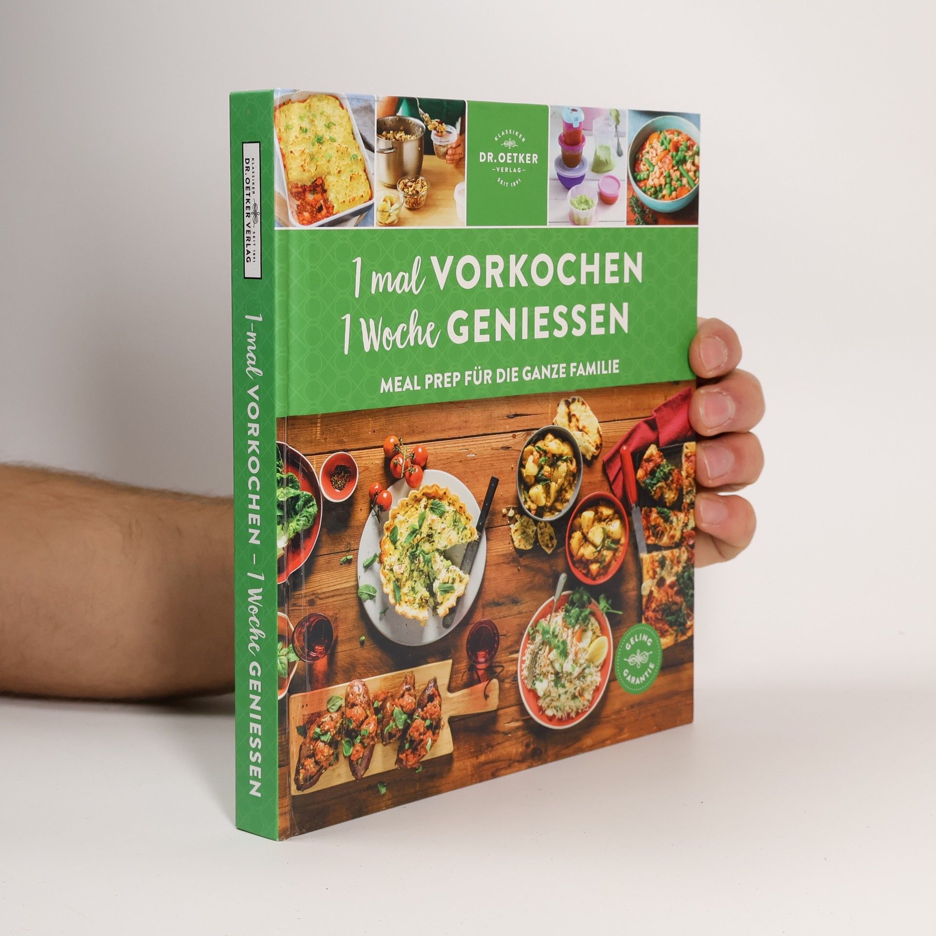 1 mal vorkochen - 1 Woche genießen