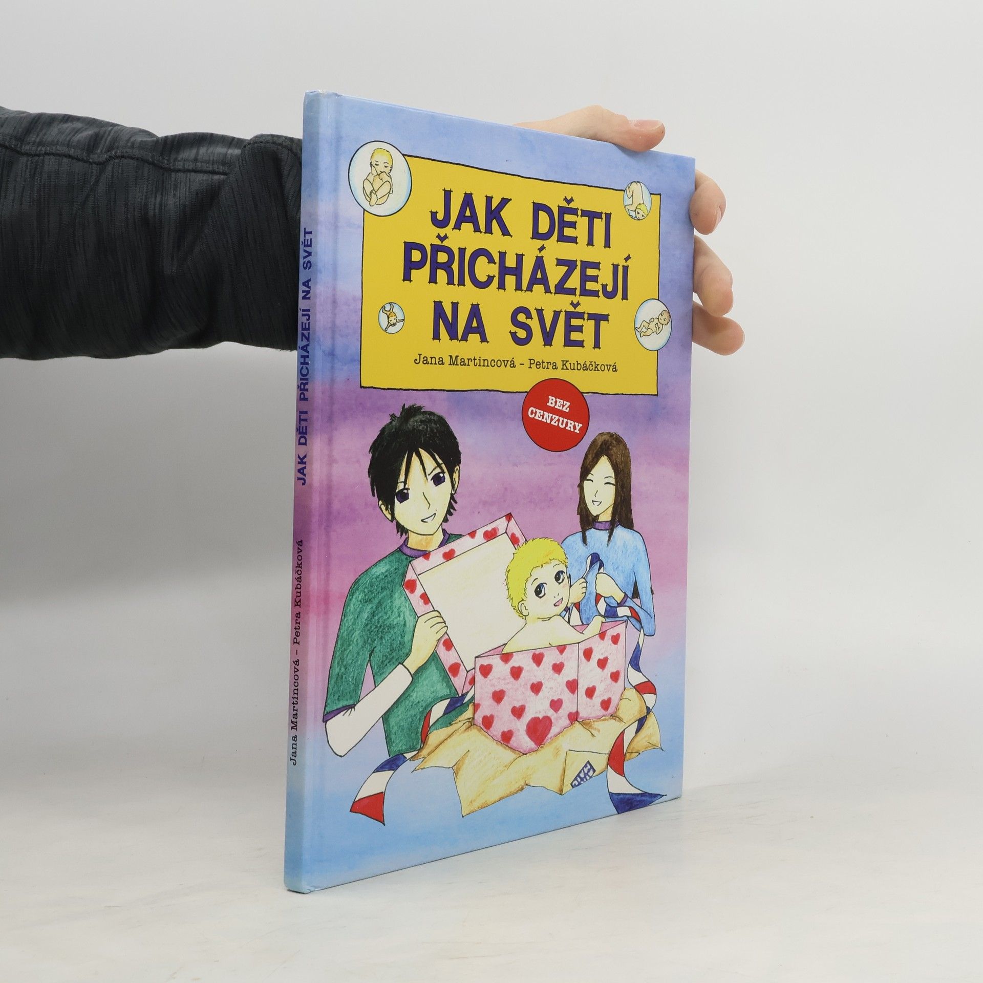 Jak děti přicházejí na svět