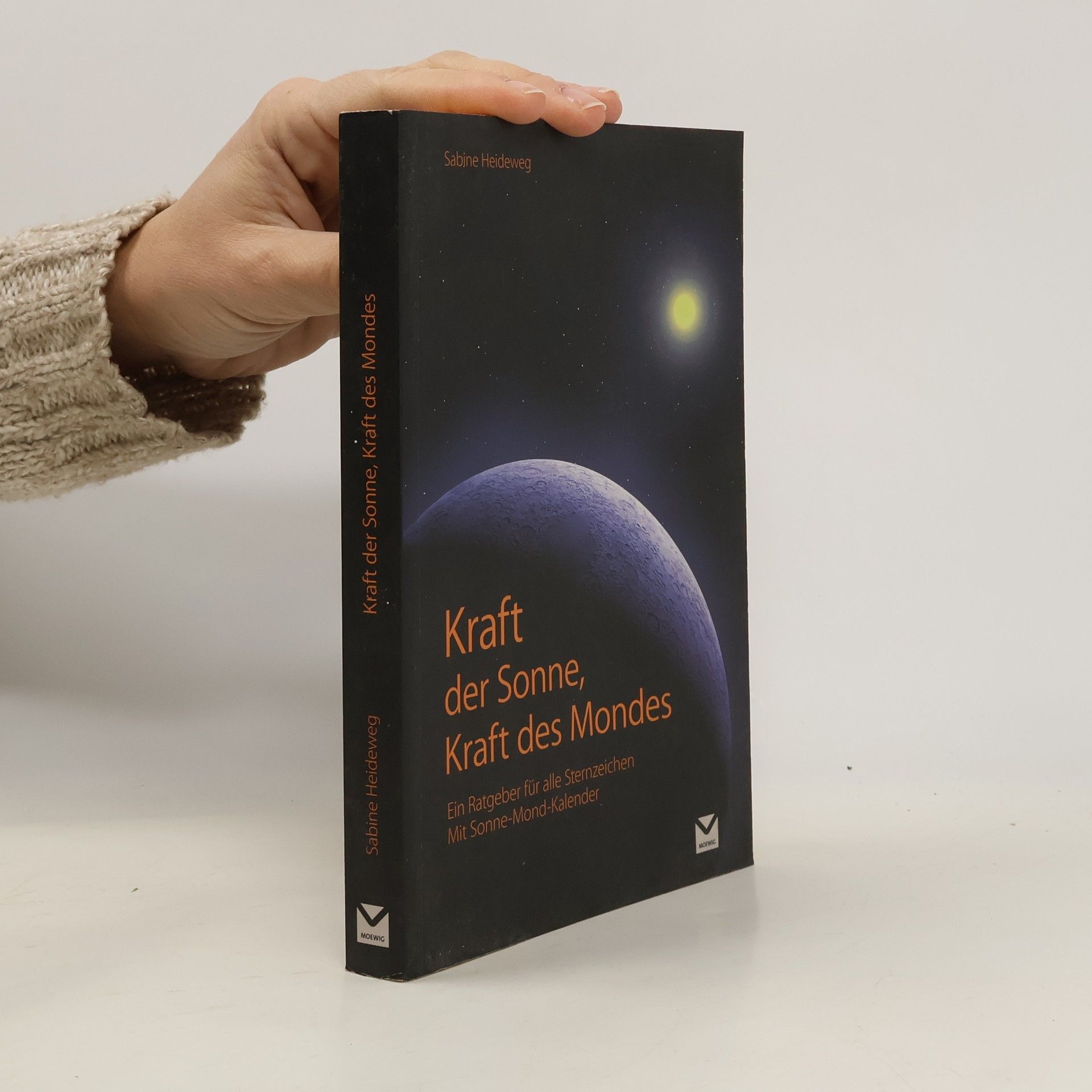 Sabine Heideweg Kraft der Sonne, Kraft des Mondes