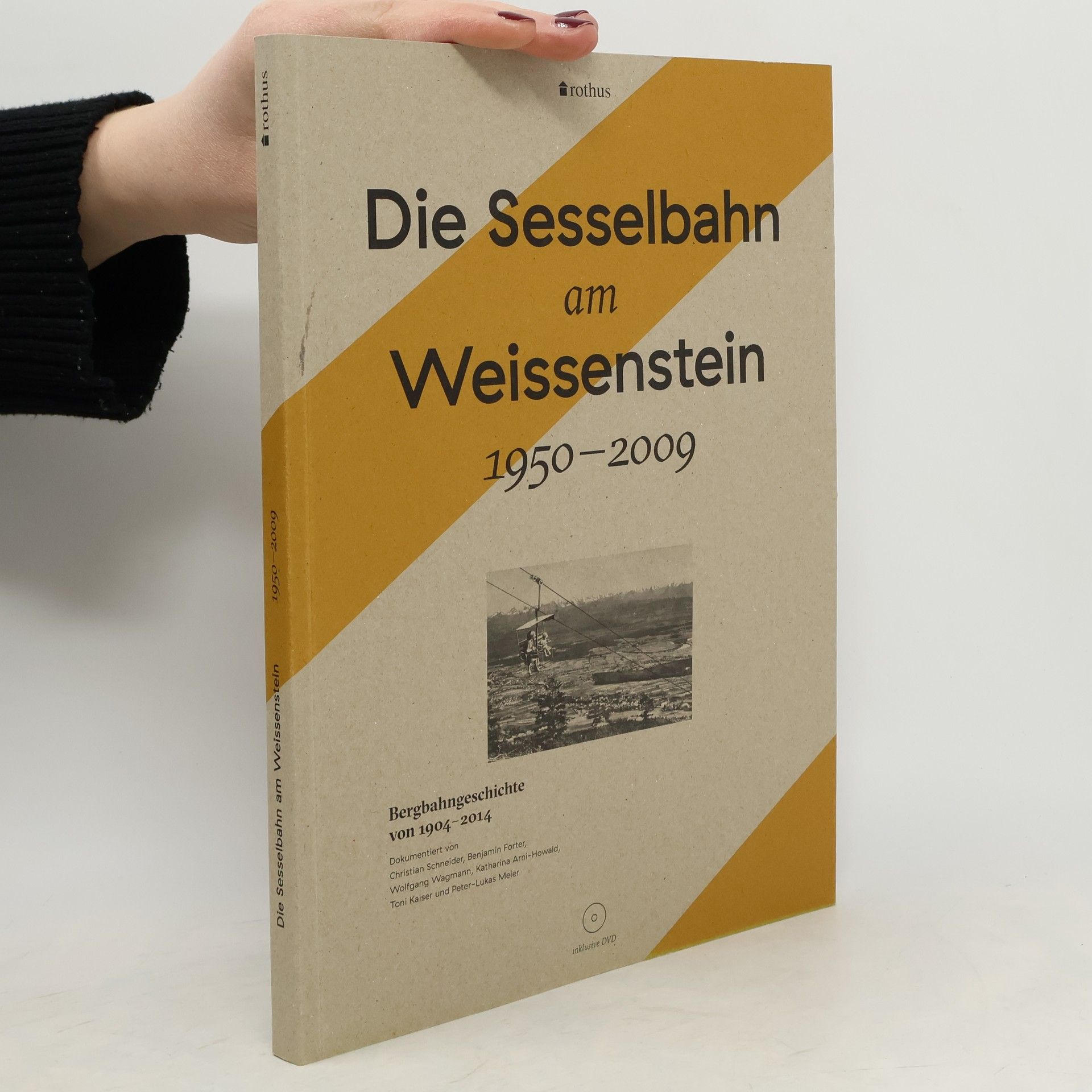 Die Sesselbahn am Weissenstein 1950 - 2009 - inklusive DVD