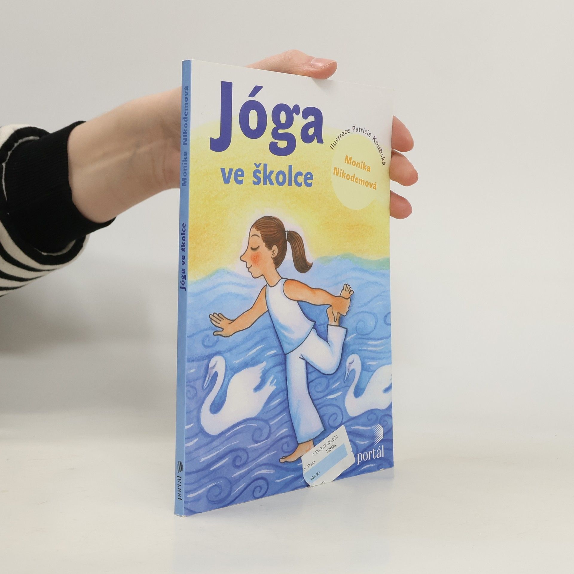 Jóga ve školce. Pohybové hry a aktivity inspirované jógou pro předškolní děti