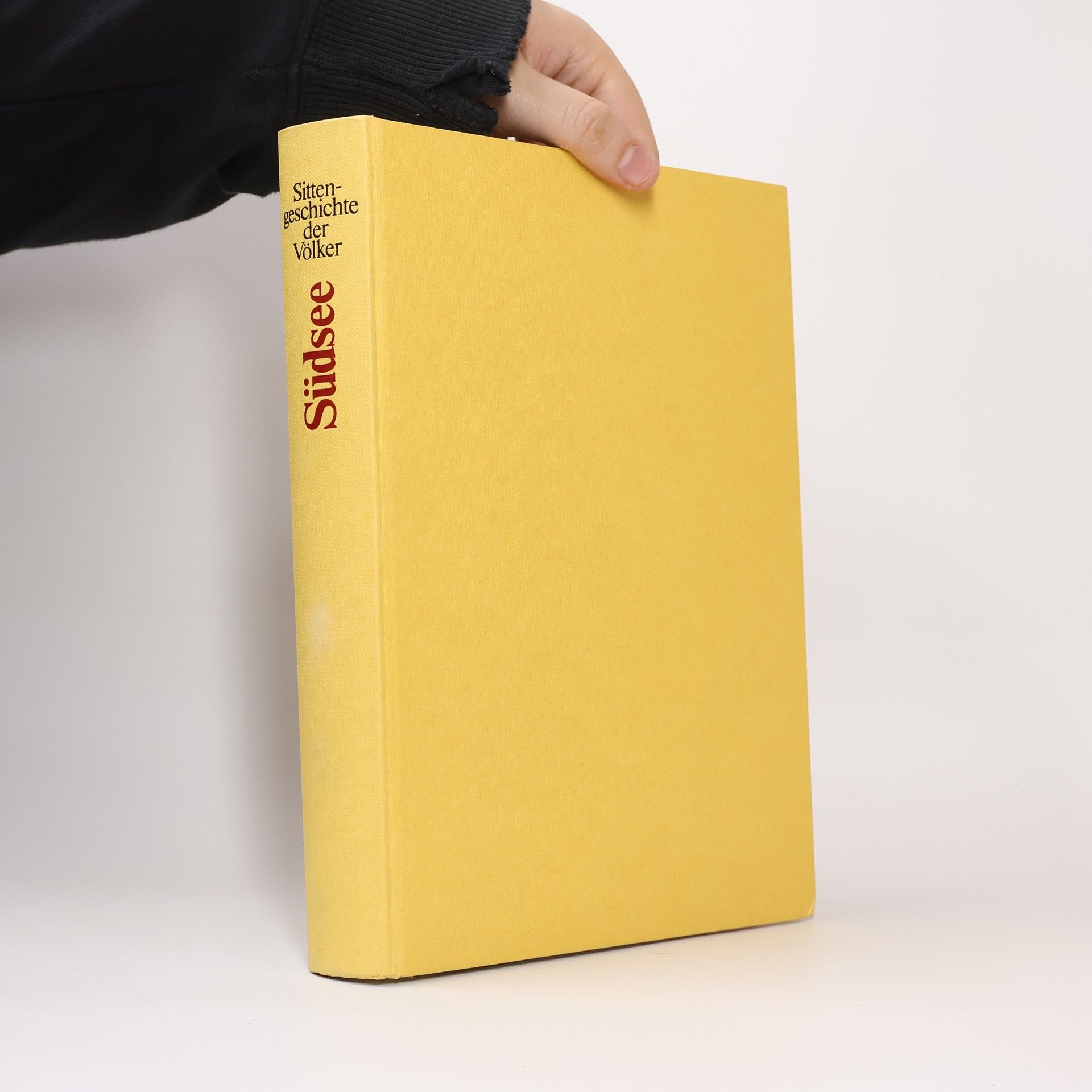 Collectif d'auteurs Sittengeschichte der Völker. Südsee und Australien