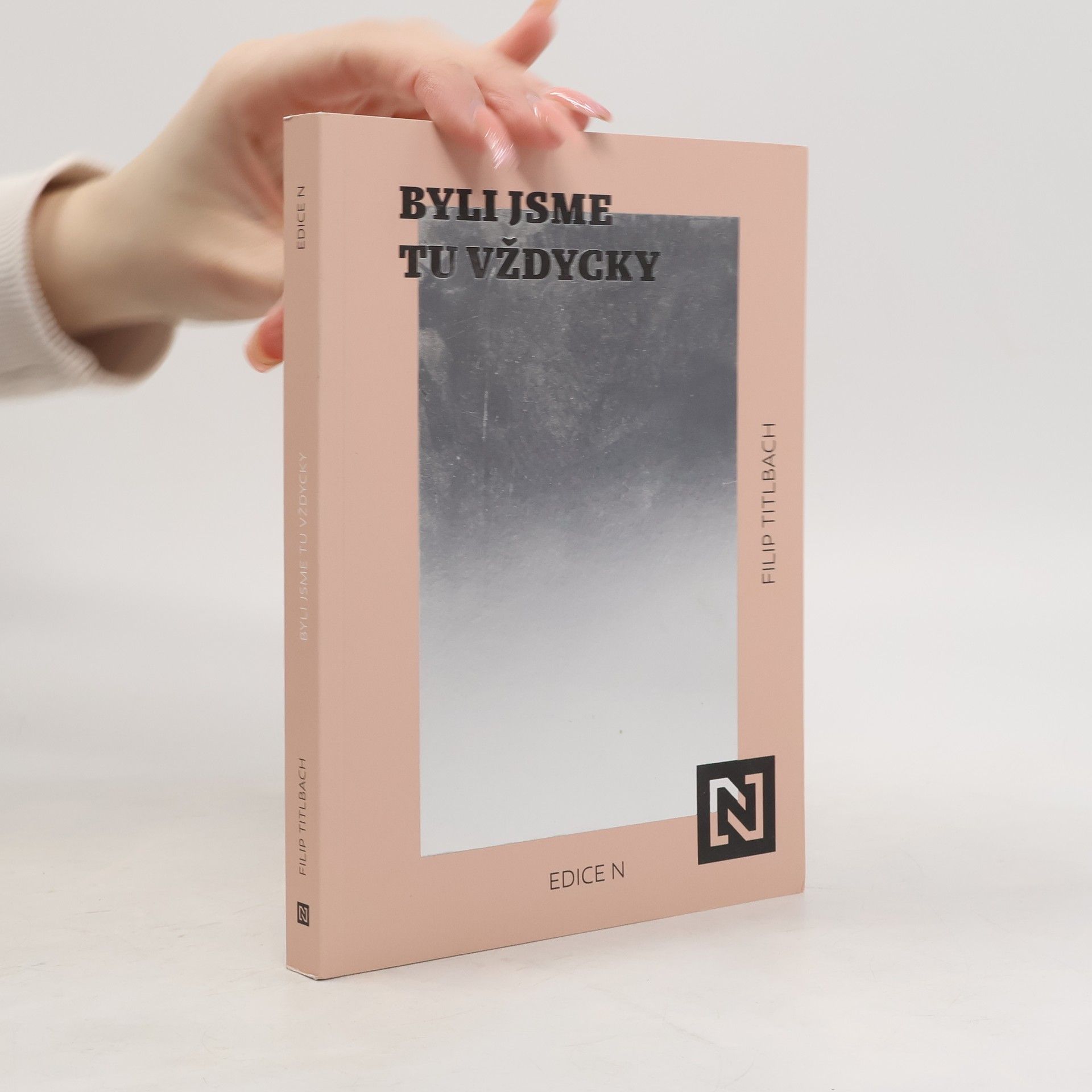 Filip Titlbach Byli jsme tu vždycky