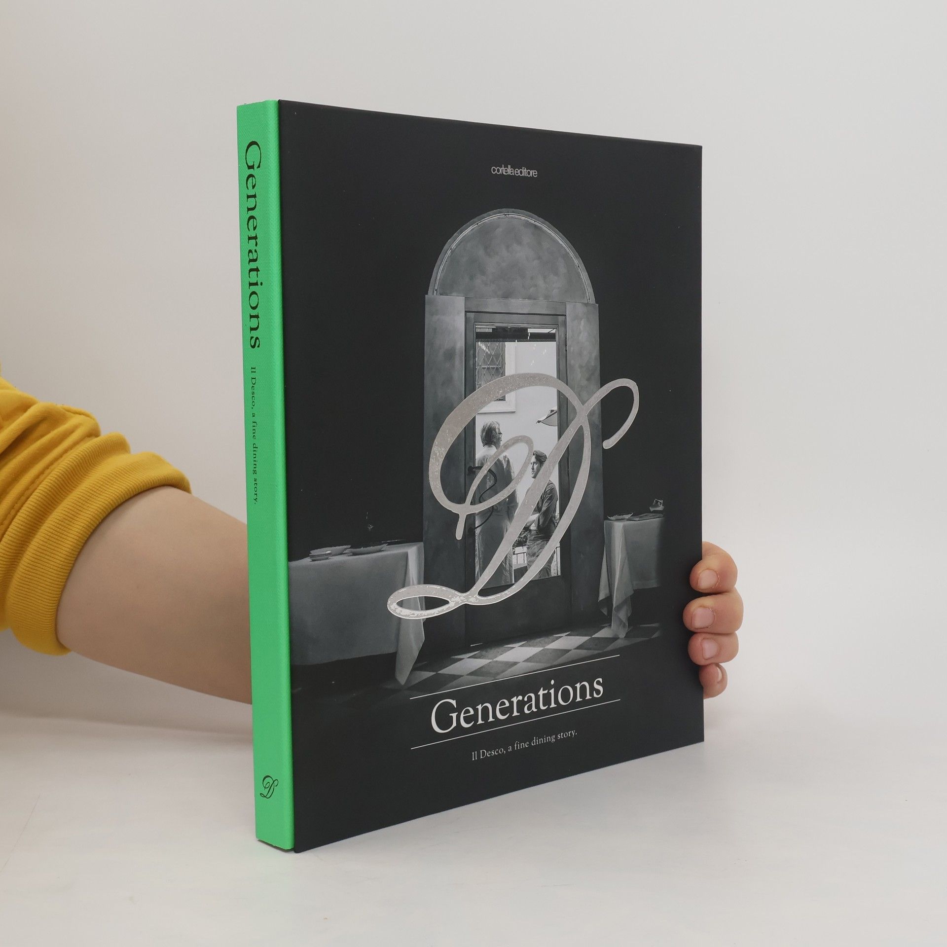 Matteo Rizzo Generations: Il Desco, A Fine Dining Story