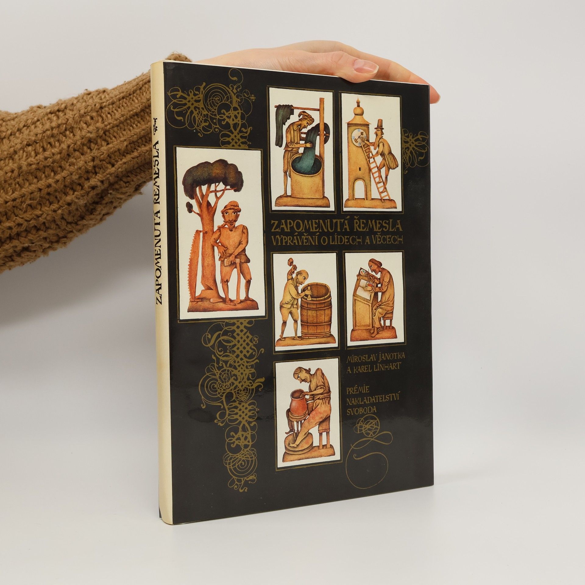 Miroslav Janotka Zapomenutá řemesla